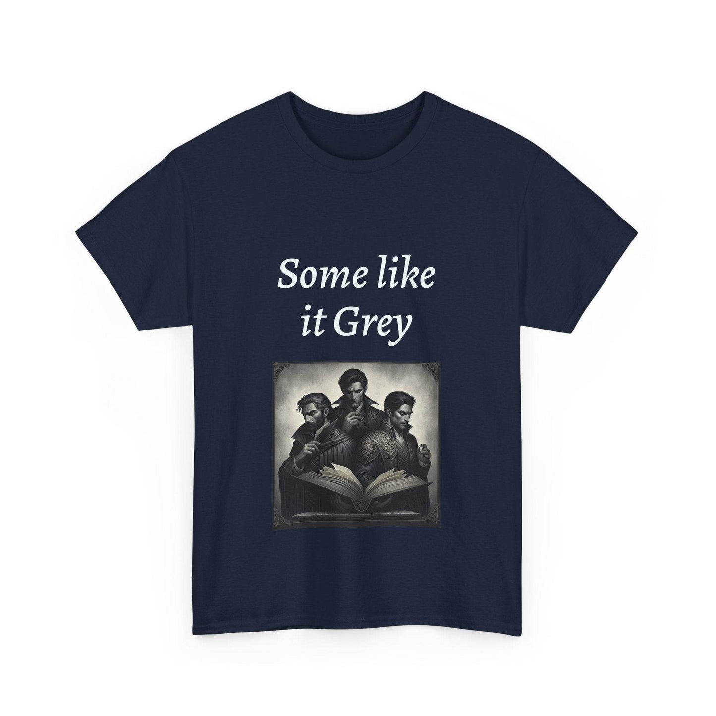 Like it Grey - Unisex Heavy Cotton Tee - Dark Romance - The Dreamer's Bookshop.
