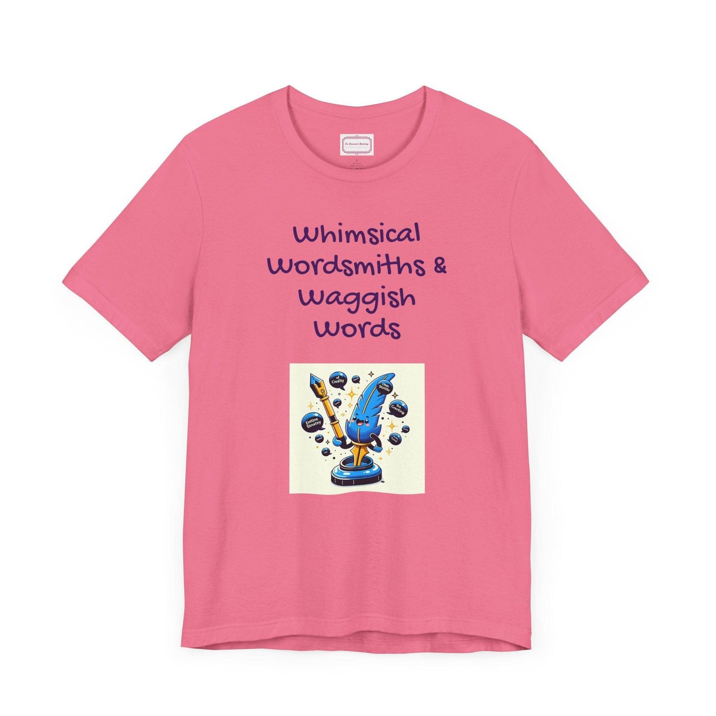 Funny Wordsmith Tee - Writers and Word Lovers - The Dreamer's Bookshop.