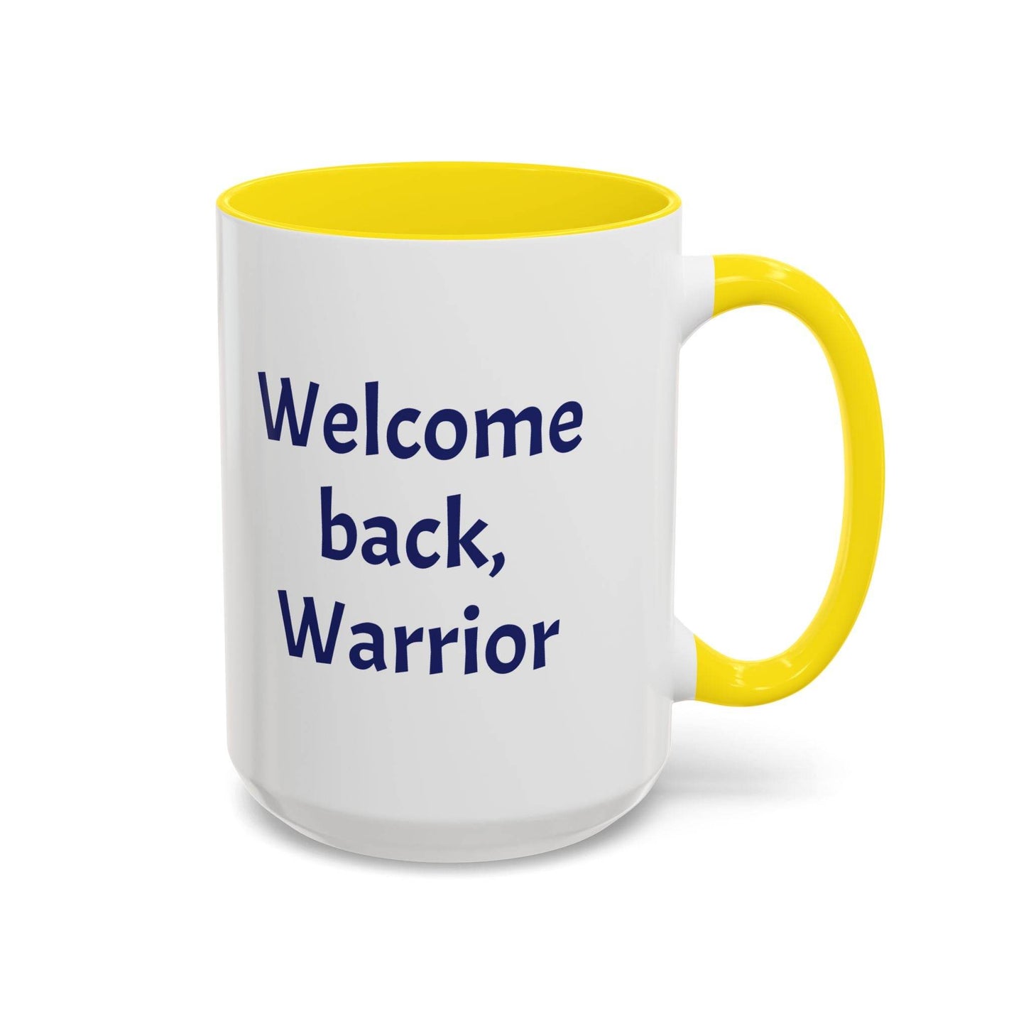 Welcome back, Warrior Mug - Perfect Gift for Chronic Illness Warriors - The Dreamer's Bookshop.