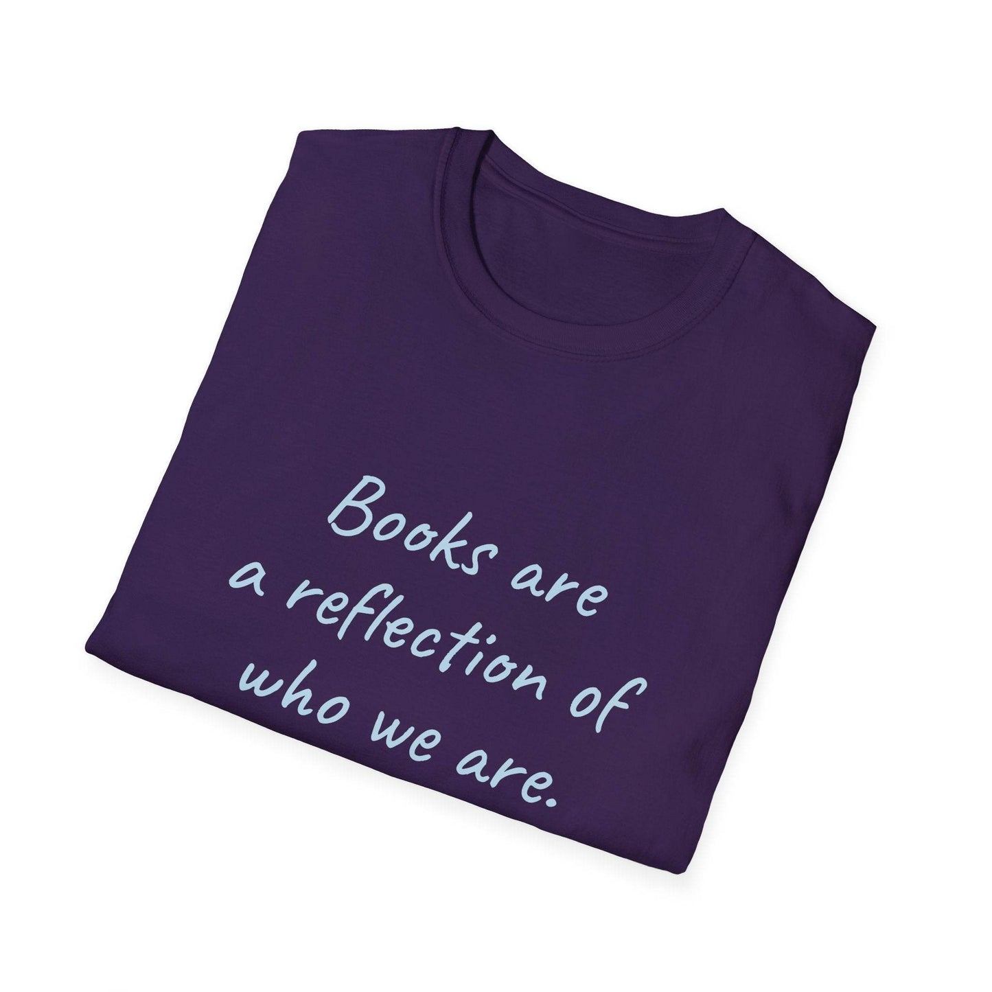 Books Are A Reflection T-Shirt – Unisex Softstyle Tee for Book Lovers - The Dreamer's Bookshop.