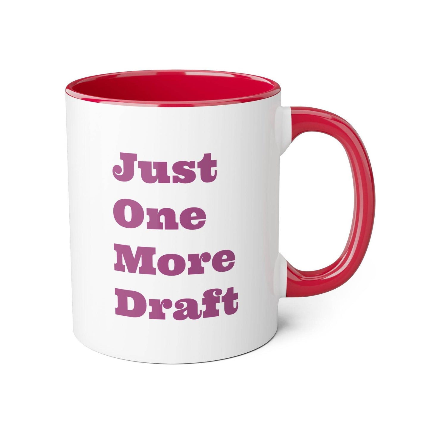 Just One More Draft Mug - 11oz Coffee Cup for Book Lovers - The Dreamer's Bookshop.