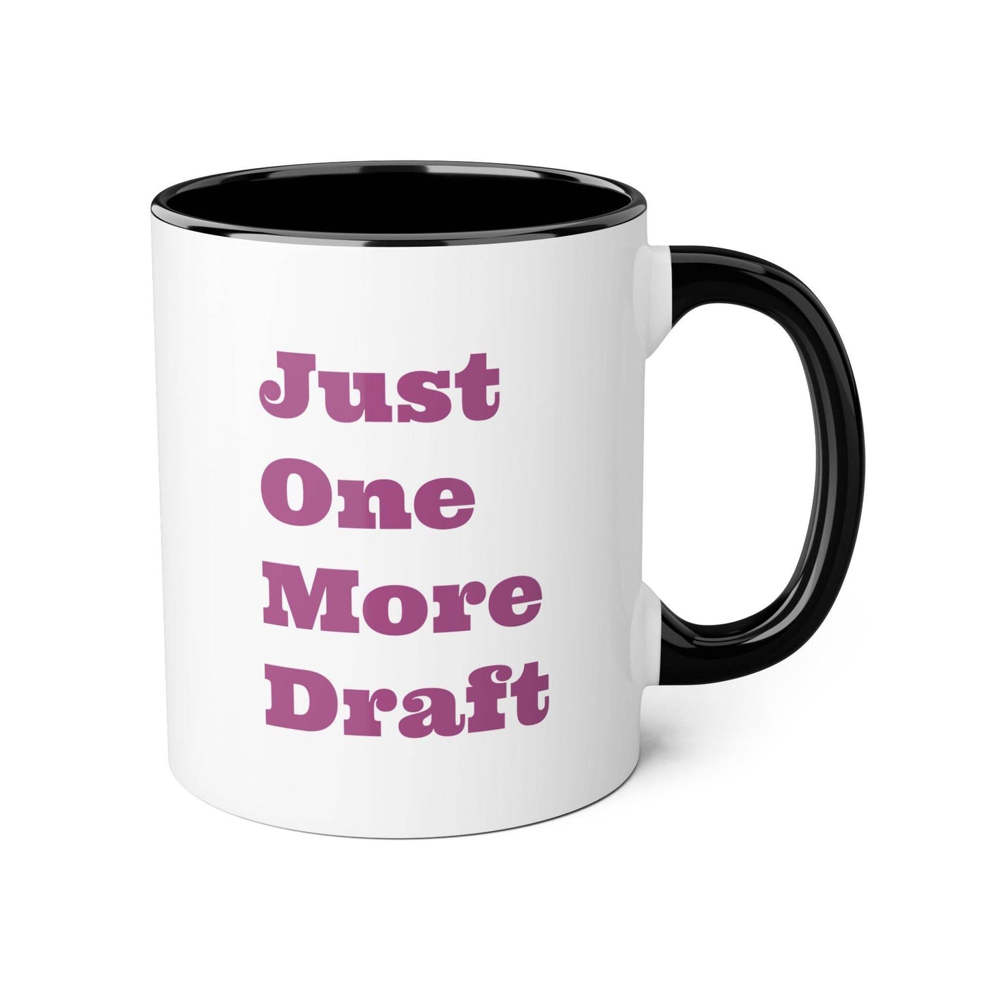 Just One More Draft Mug - 11oz Coffee Cup for Book Lovers - The Dreamer's Bookshop.