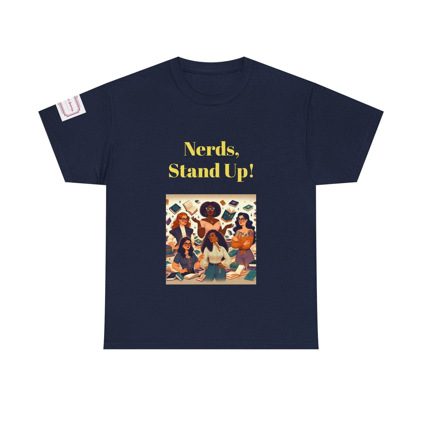 Nerds Stand Up - Unisex Heavy Cotton Tee - Book Lovers - The Dreamer's Bookshop.