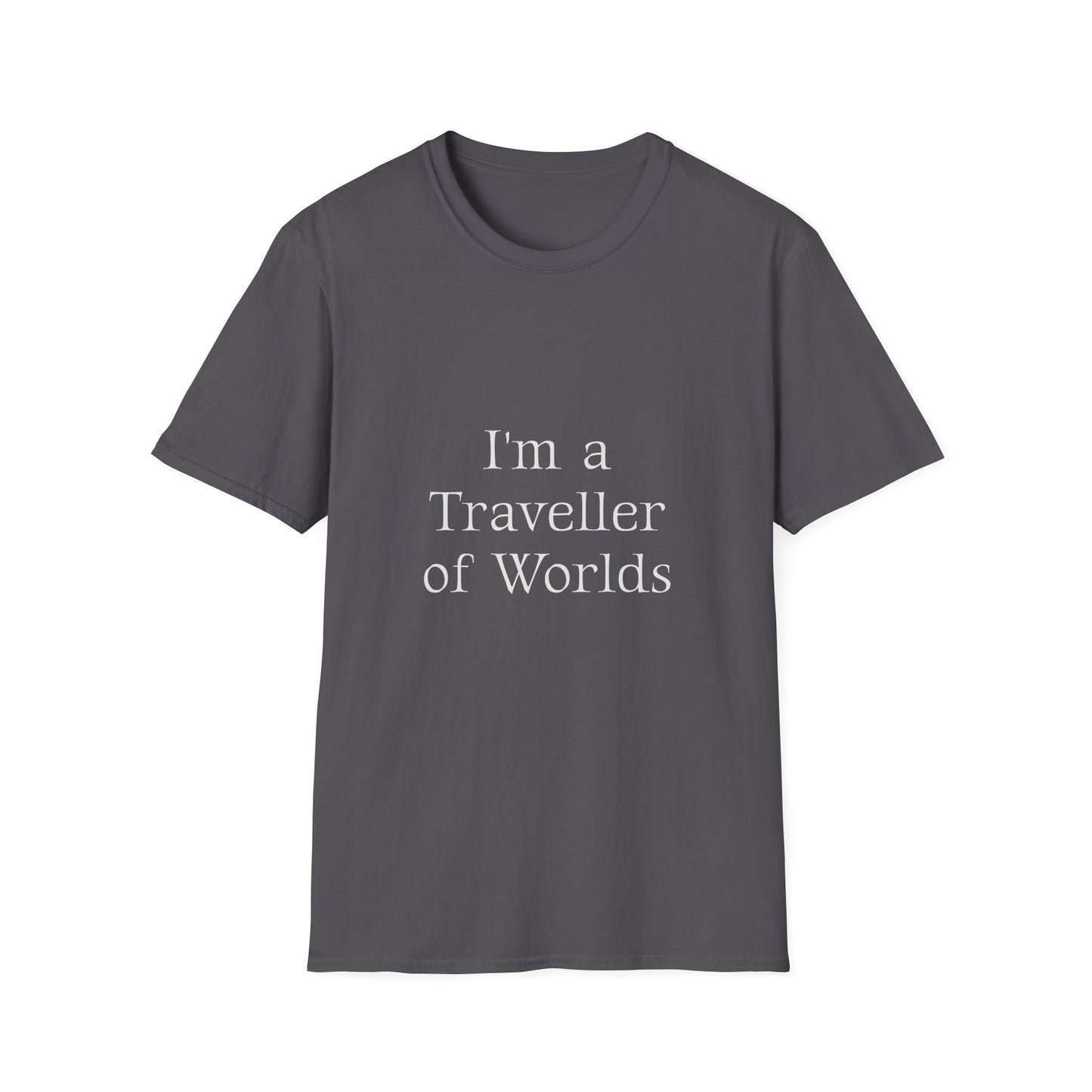 Unisex Travel-Inspired T-Shirt - "I'm a Traveller of Worlds" - Perfect for Book Lovers - The Dreamer's Bookshop.