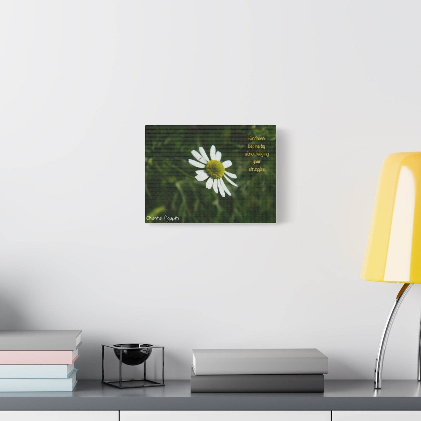 Inspirational Canvas Wall Art - Kindness Begins by Acknowledging Your Struggles - The Dreamer's Bookshop.
