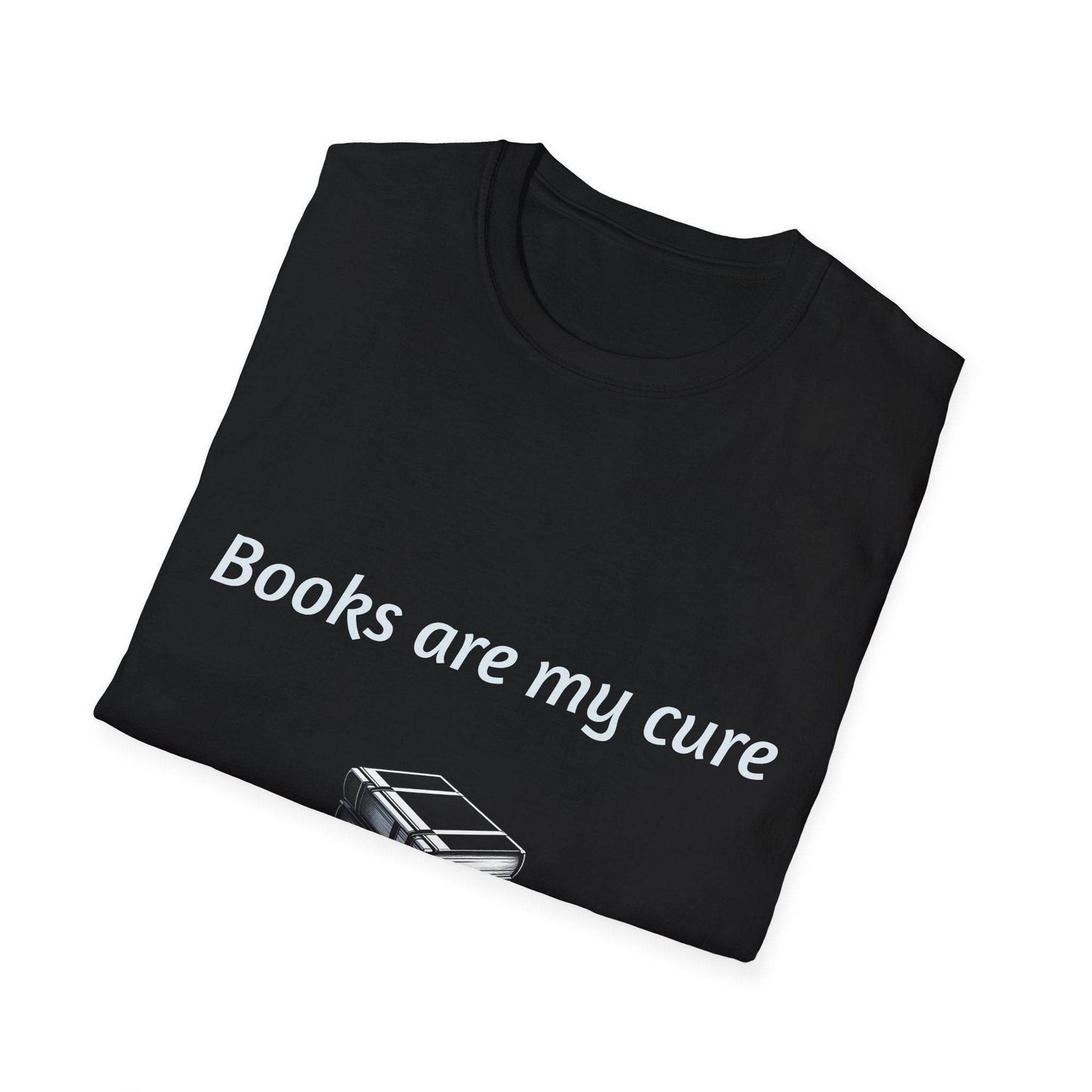 Inspirational Unisex Softstyle T-Shirt - Books are my cure - The Dreamer's Bookshop.