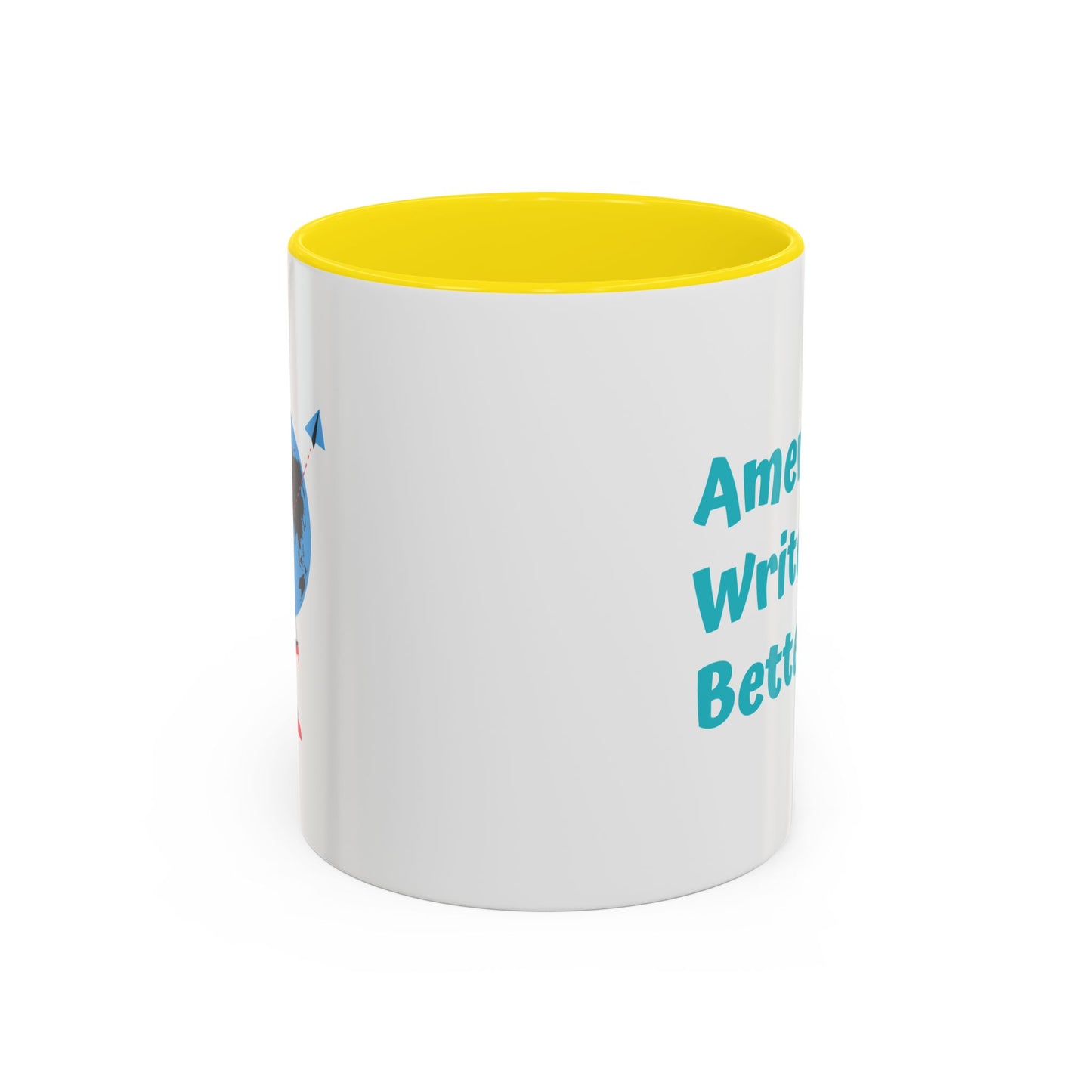 Americans Write it Better Coffee Mug - 11oz & 15oz