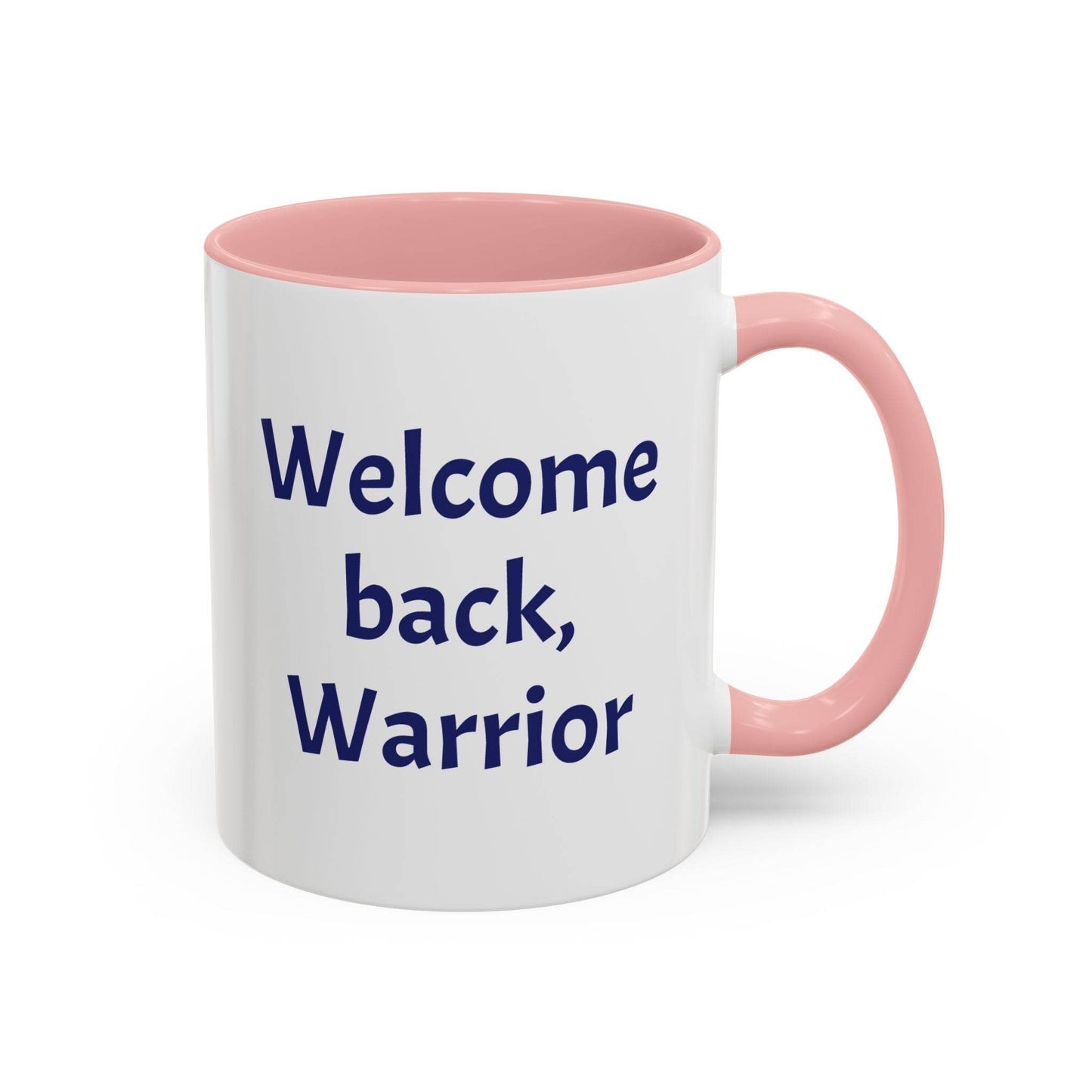 Welcome back, Warrior Mug - Perfect Gift for Chronic Illness Warriors - The Dreamer's Bookshop.