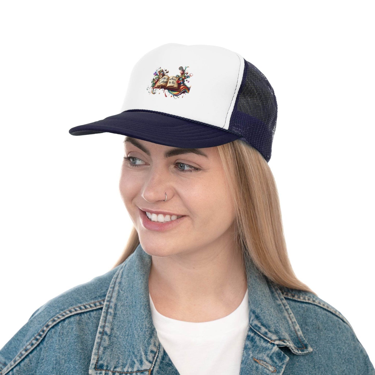 Colorful Inspirational Trucker Cap - ''This is where I ought to be'' Design - The Dreamer's Bookshop.