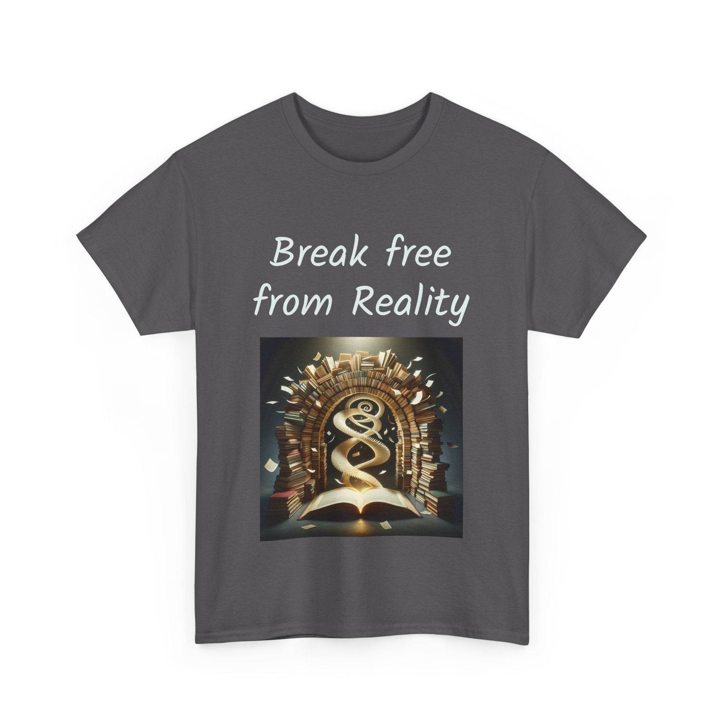 Break Free - Unisex Heavy Cotton Tee - Book Lovers - The Dreamer's Bookshop.