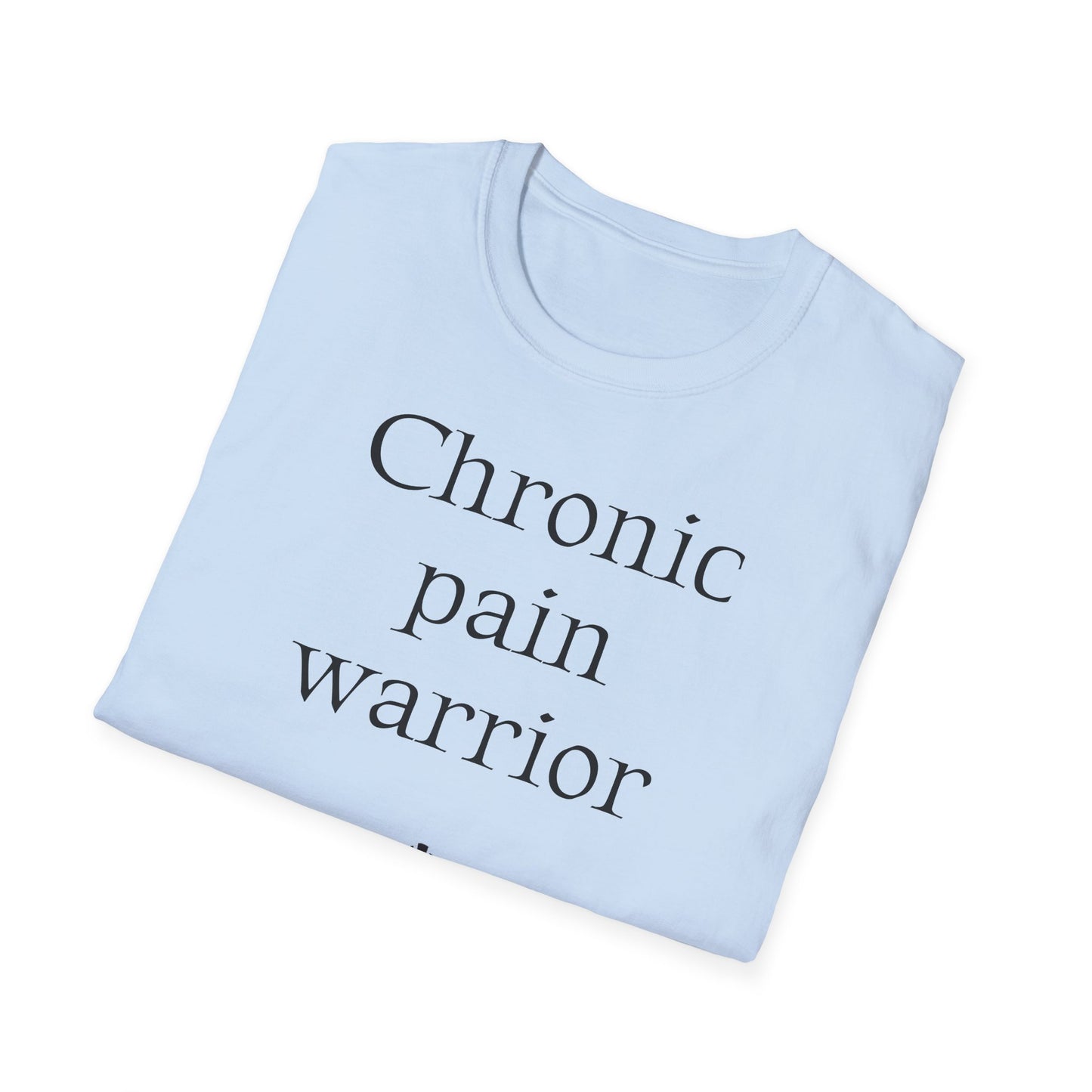 Chronic Pain Warrior Unisex Softstyle T-Shirt - Empowering Graphic Tee for Mental Health Awareness