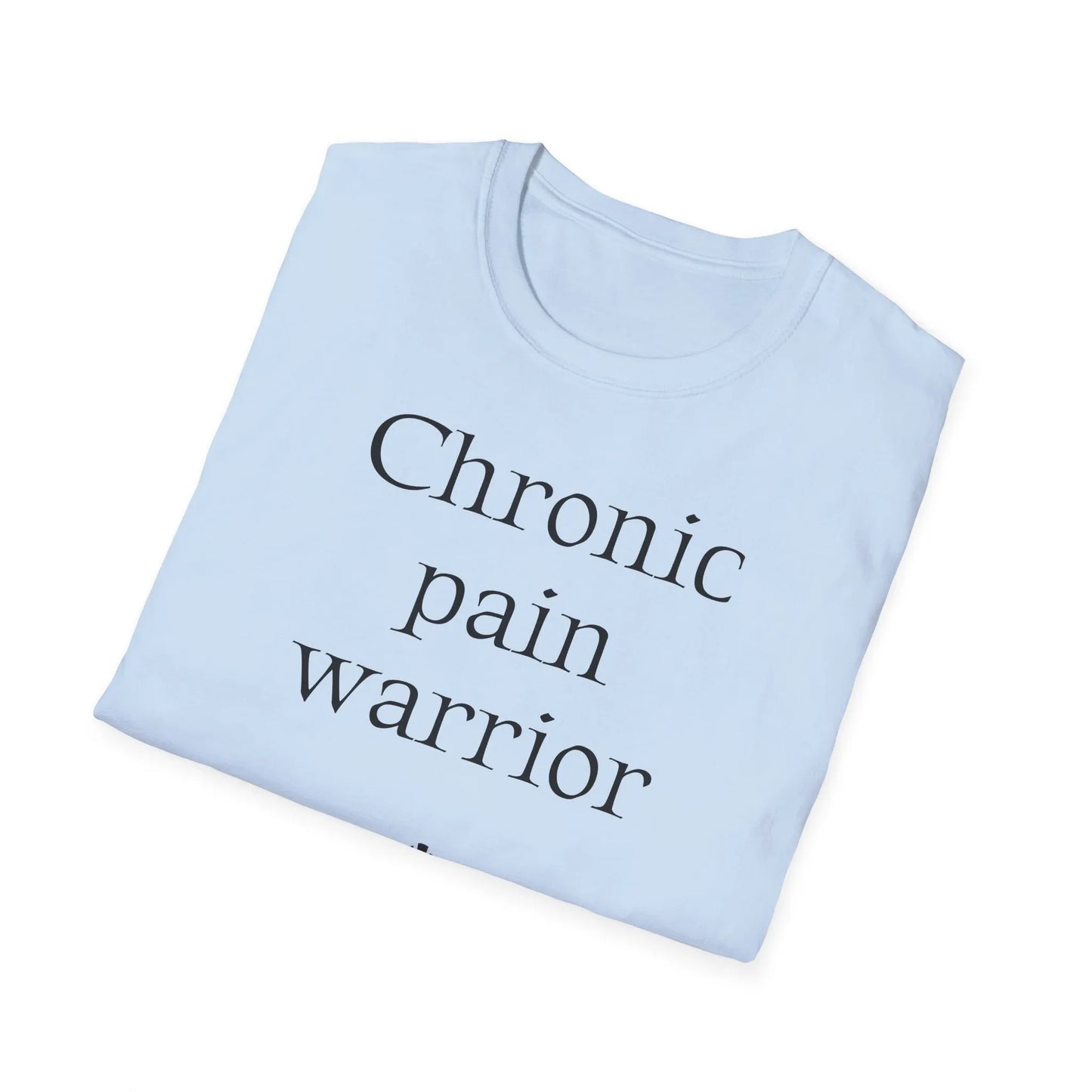 Chronic Pain Warrior Unisex Softstyle T-Shirt - Empowering Graphic Tee for Mental Health Awareness - The Dreamer's Bookshop.