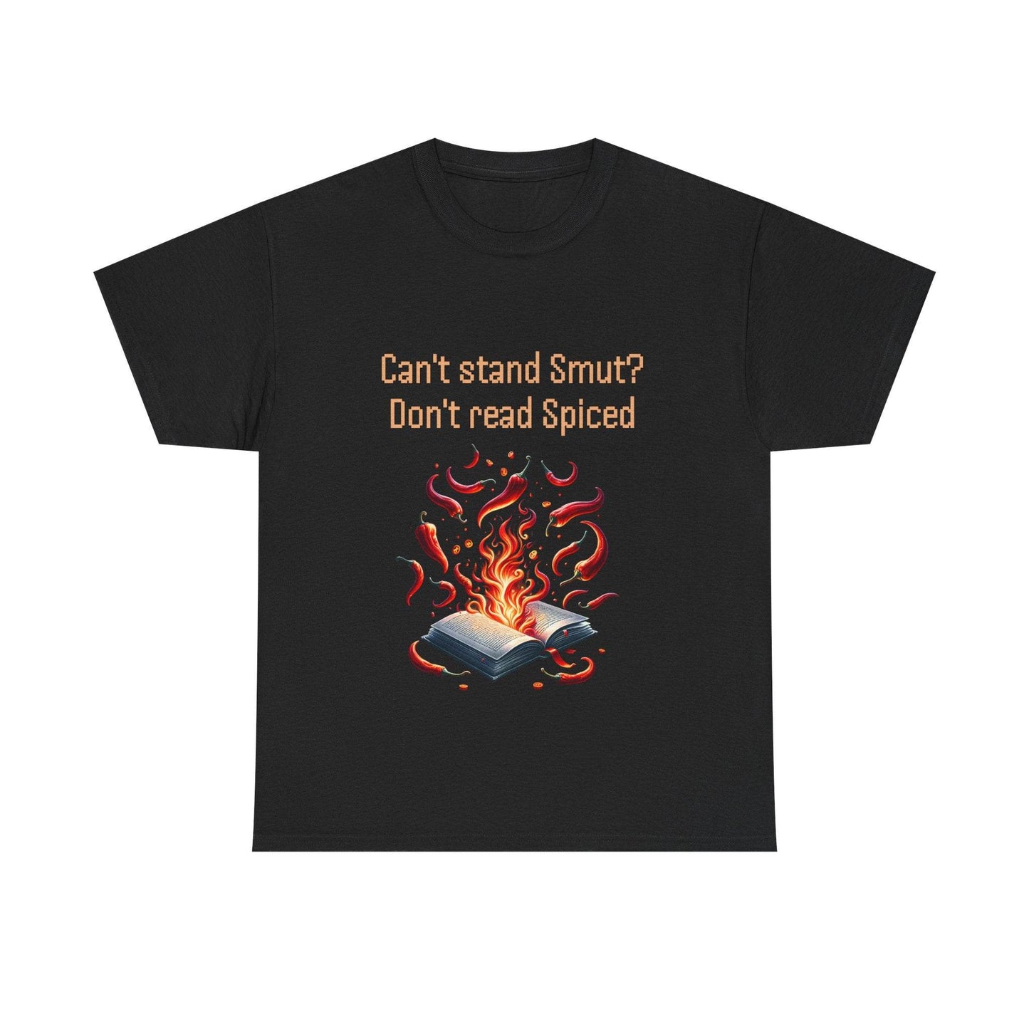 Can't Stand Smut? - Unisex Heavy Cotton Tee - The Dreamer's Bookshop.