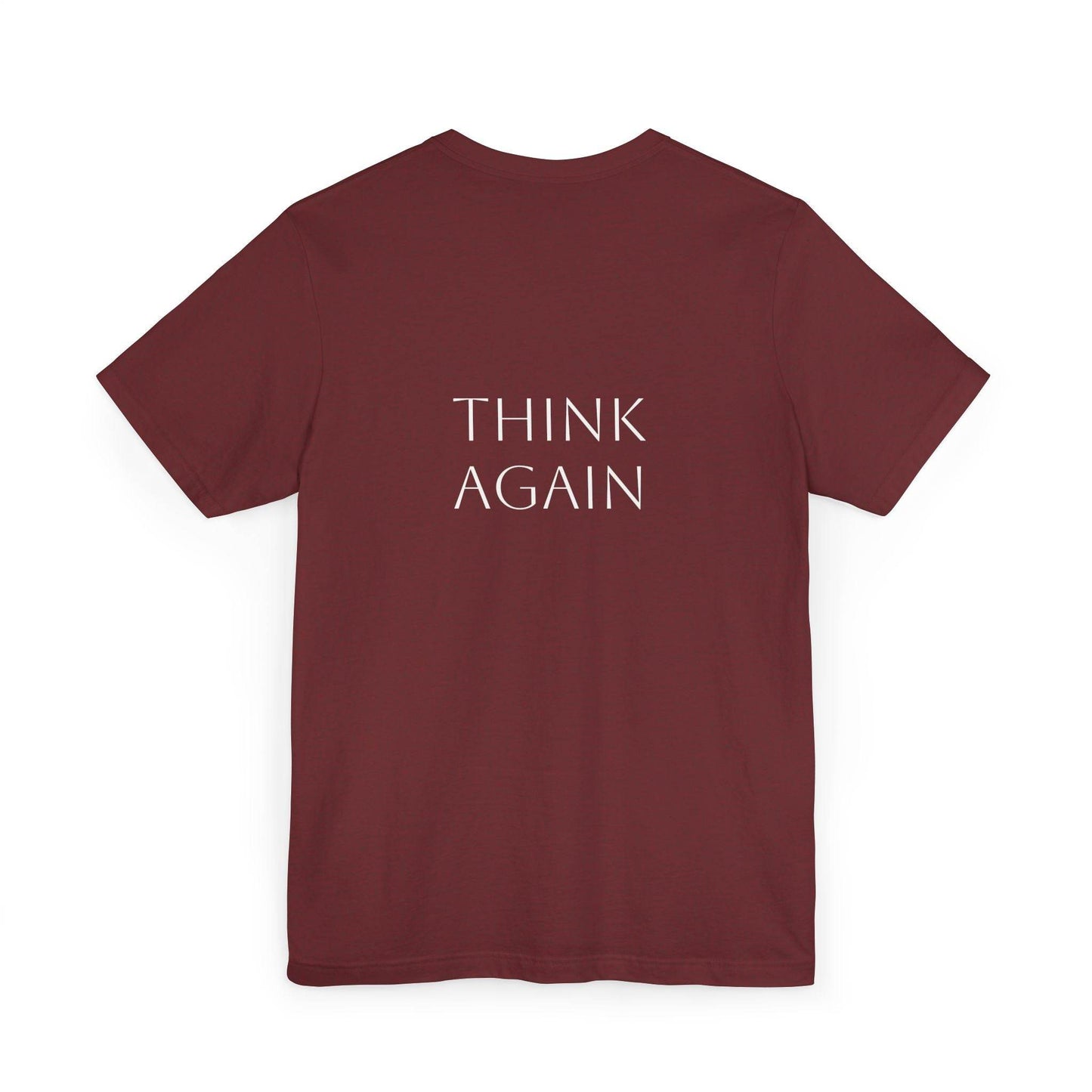 Inspirational Unisex Jersey T-Shirt - Think Again Vibe - The Dreamer's Bookshop.