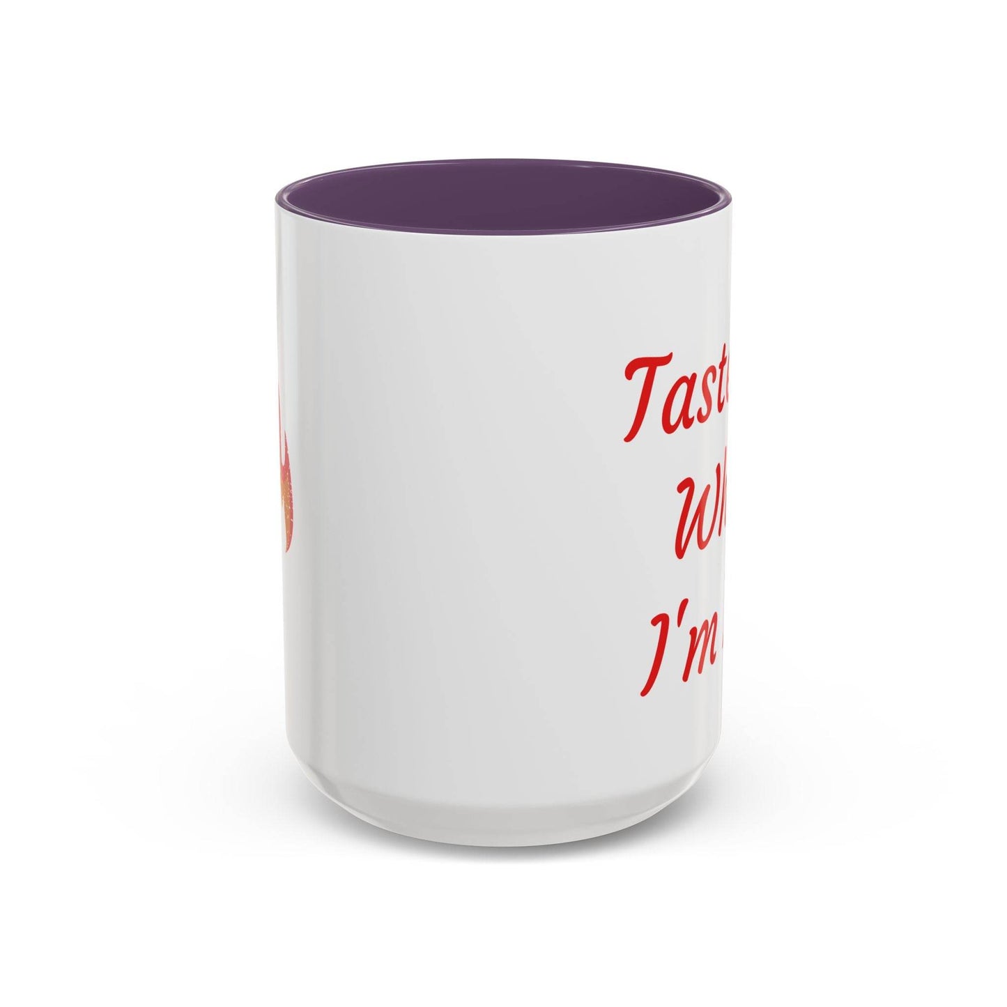 Taste Me While I'm Hot Coffee Mug - 11oz & 15oz Black Accent - The Dreamer's Bookshop.