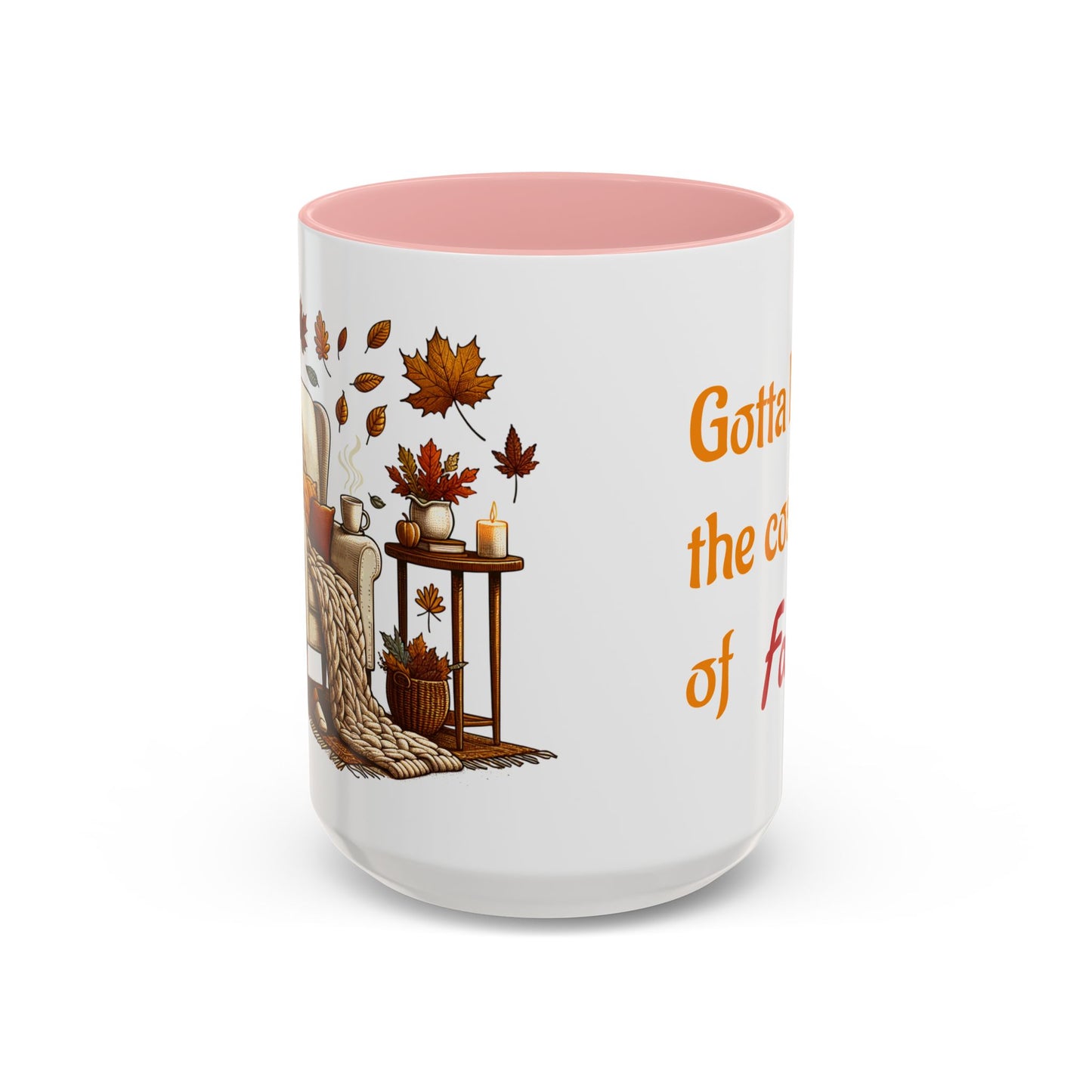 The Cosiness of Fall - Coffee Mug - 11oz & 15oz