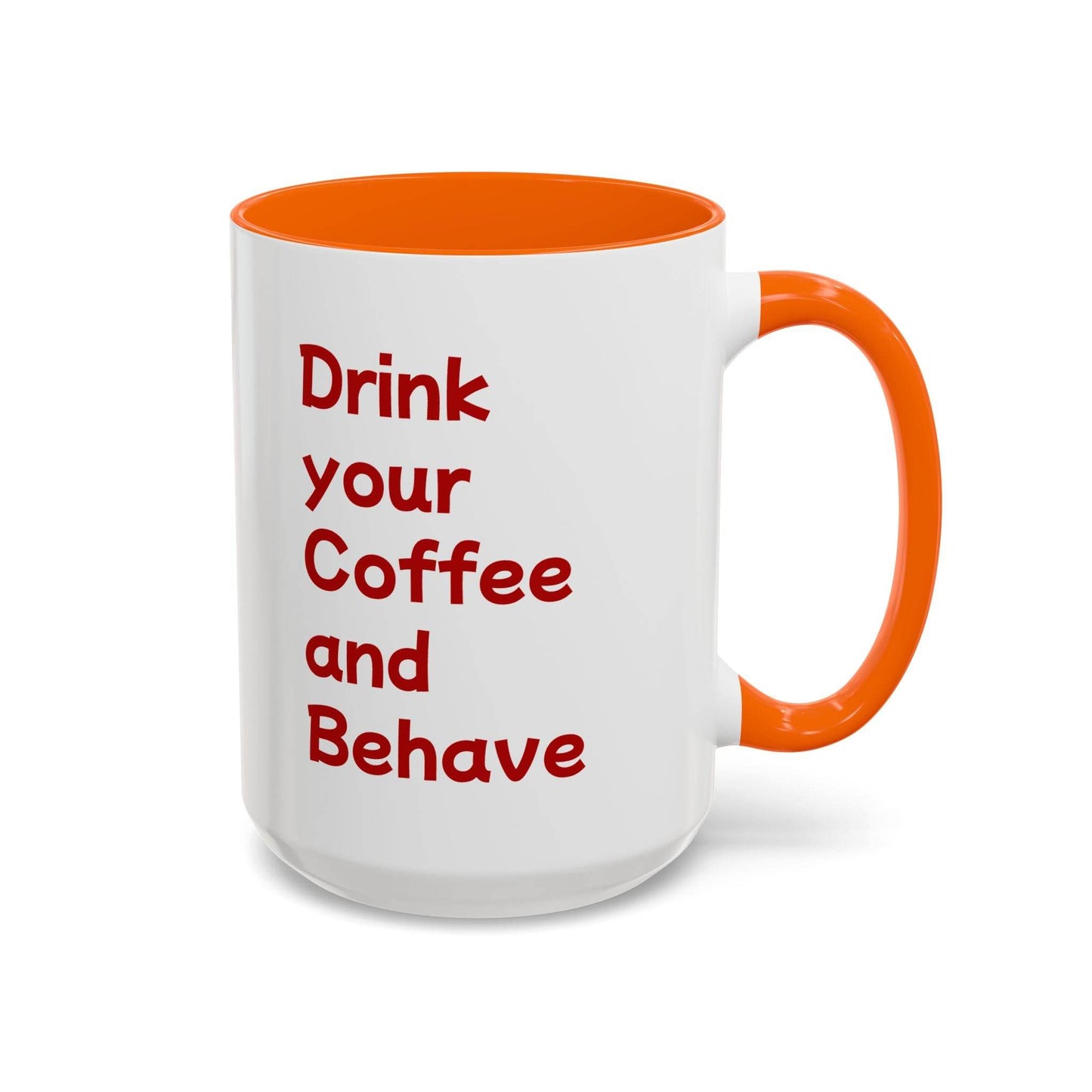 Cute Dog Pawsitive Coffee Mug - 11 & 15oz Drink and Behave - The Dreamer's Bookshop.