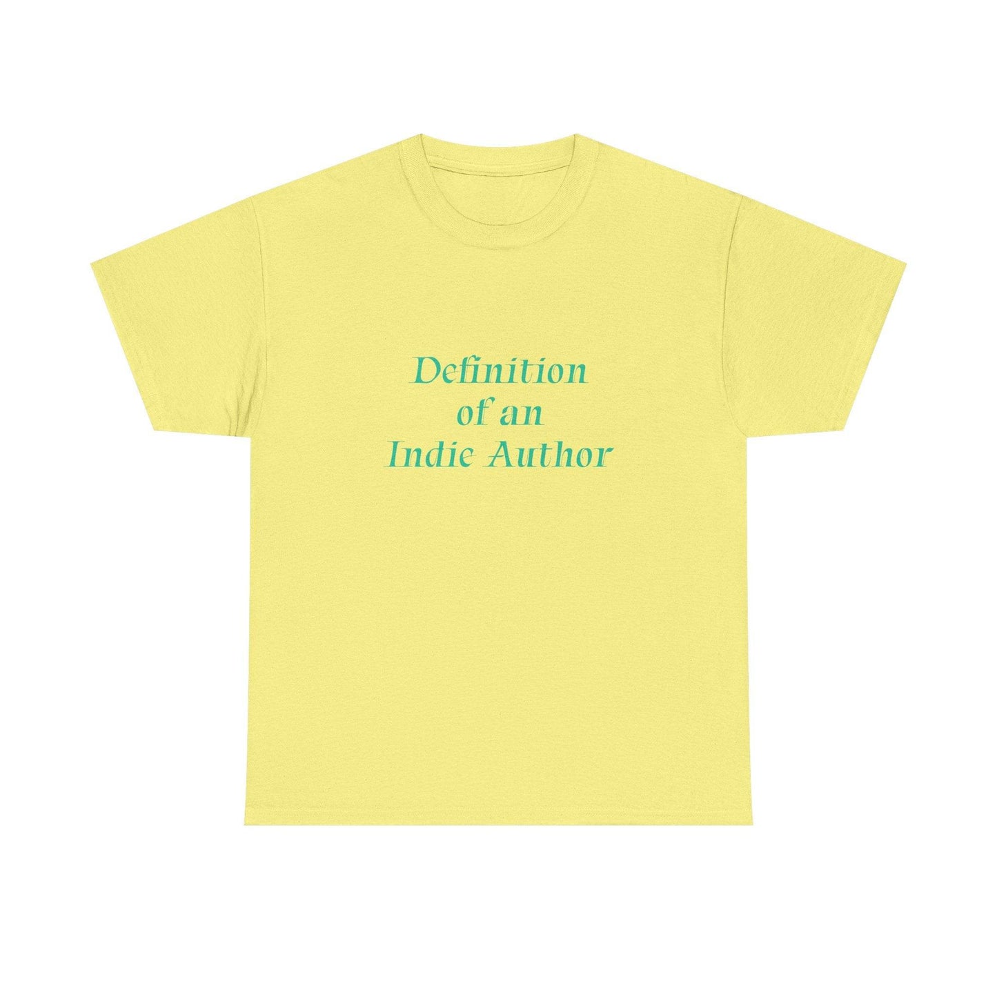 Indie Author - Unisex Heavy Cotton Tee - Creative Apparel - The Dreamer's Bookshop.