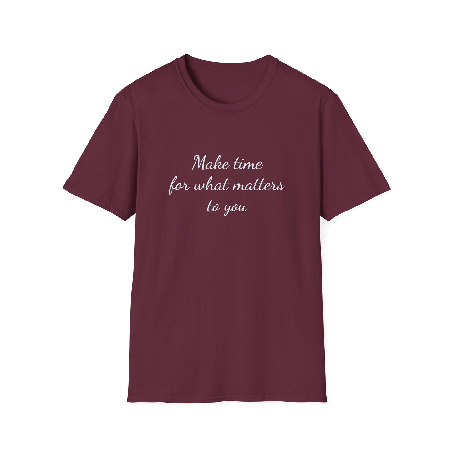 Inspirational Unisex T-Shirt - "Make Time" - The Dreamer's Bookshop.