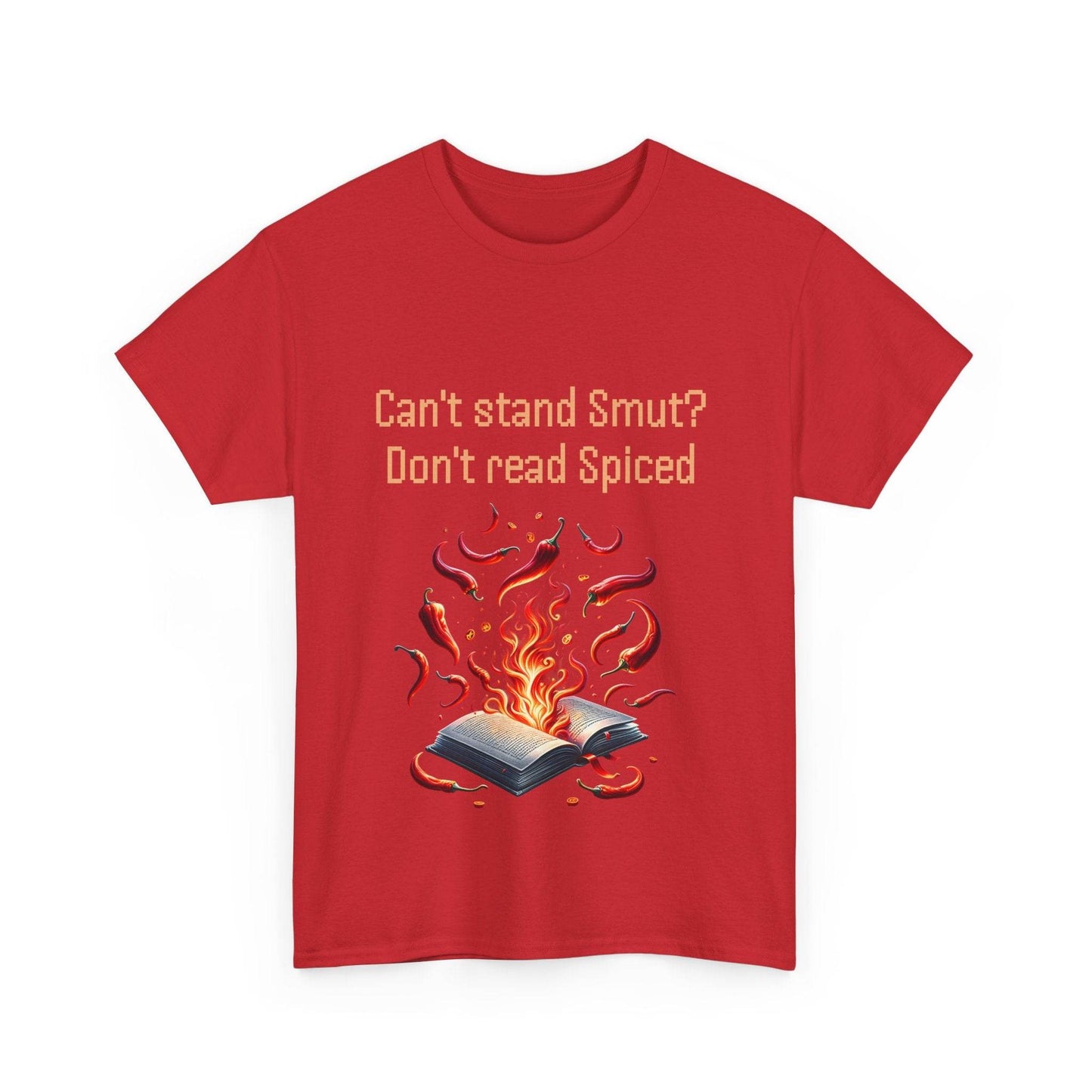 Can't Stand Smut? - Unisex Heavy Cotton Tee - The Dreamer's Bookshop.