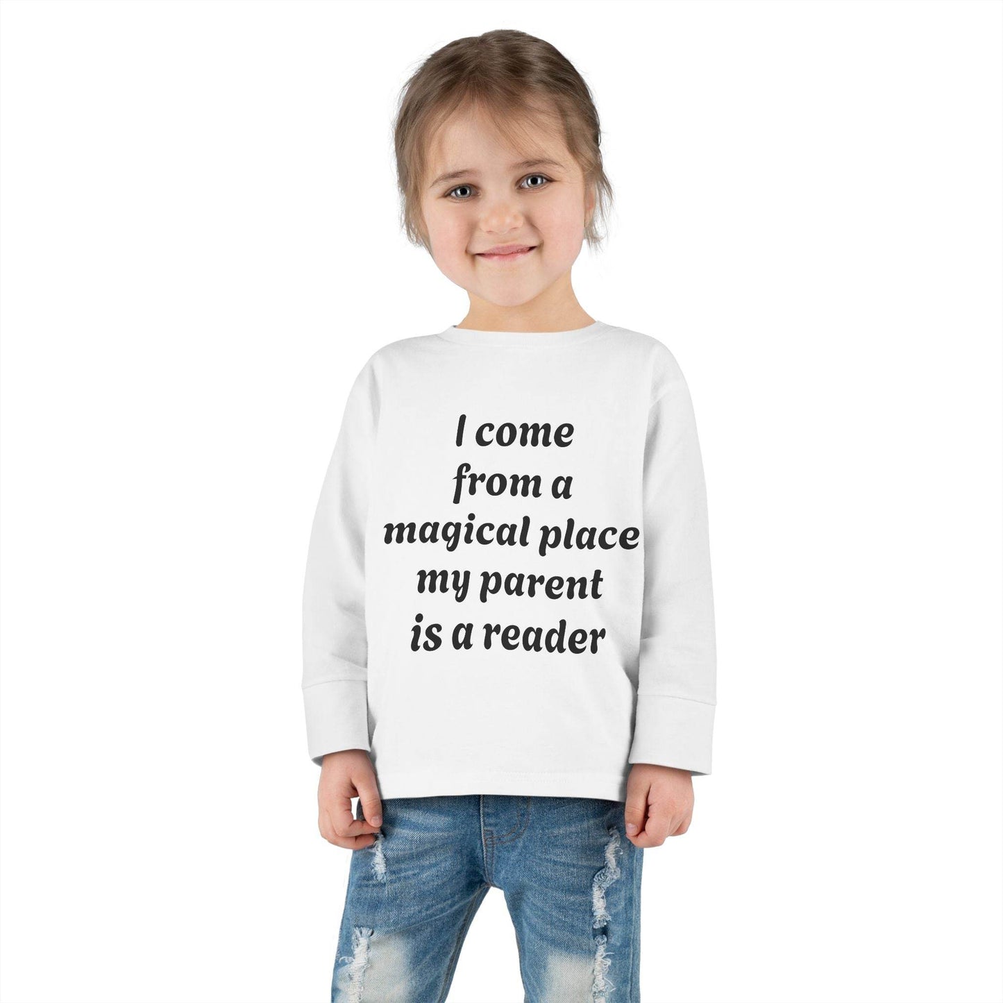 US (Ww) - Toddler Long Sleeve Tee - Magical Place Reader Quote - The Dreamer's Bookshop.