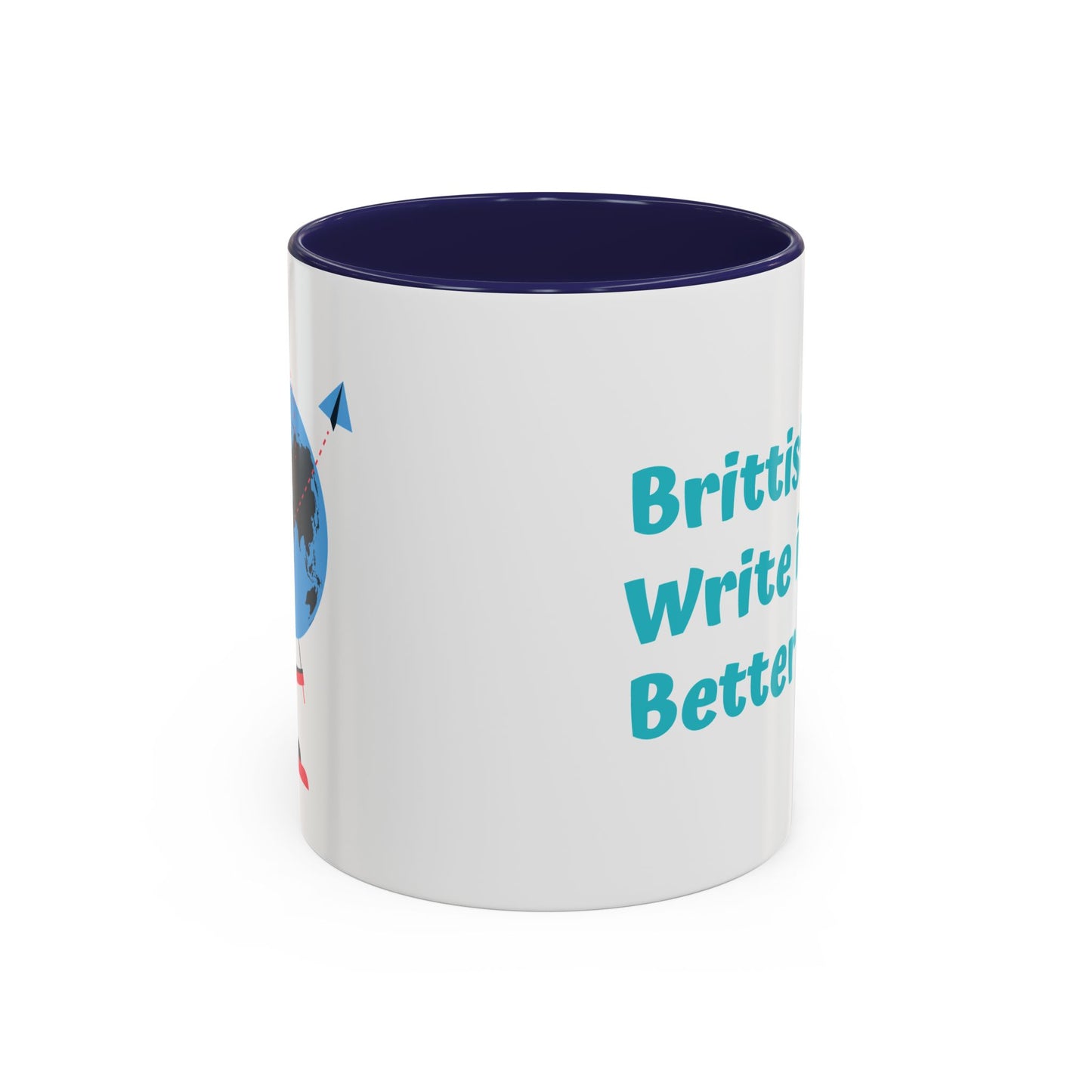 Brittish Gals Write it Better Mug - Gift for Book Lovers