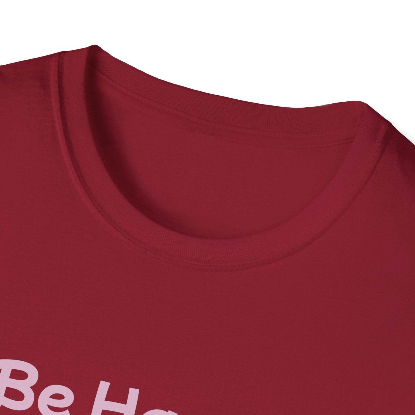 Be Happy Stay Positive Unisex Softstyle T-Shirt - Cheerful Heart Design - The Dreamer's Bookshop.