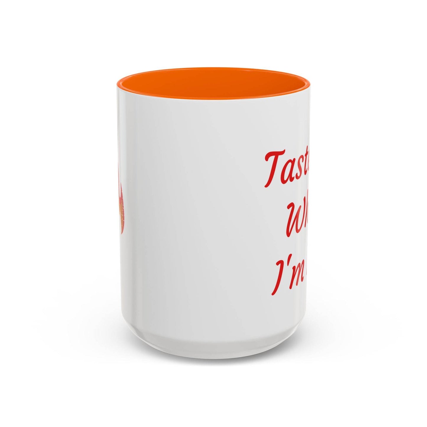 Taste Me While I'm Hot Coffee Mug - 11oz & 15oz Black Accent - The Dreamer's Bookshop.