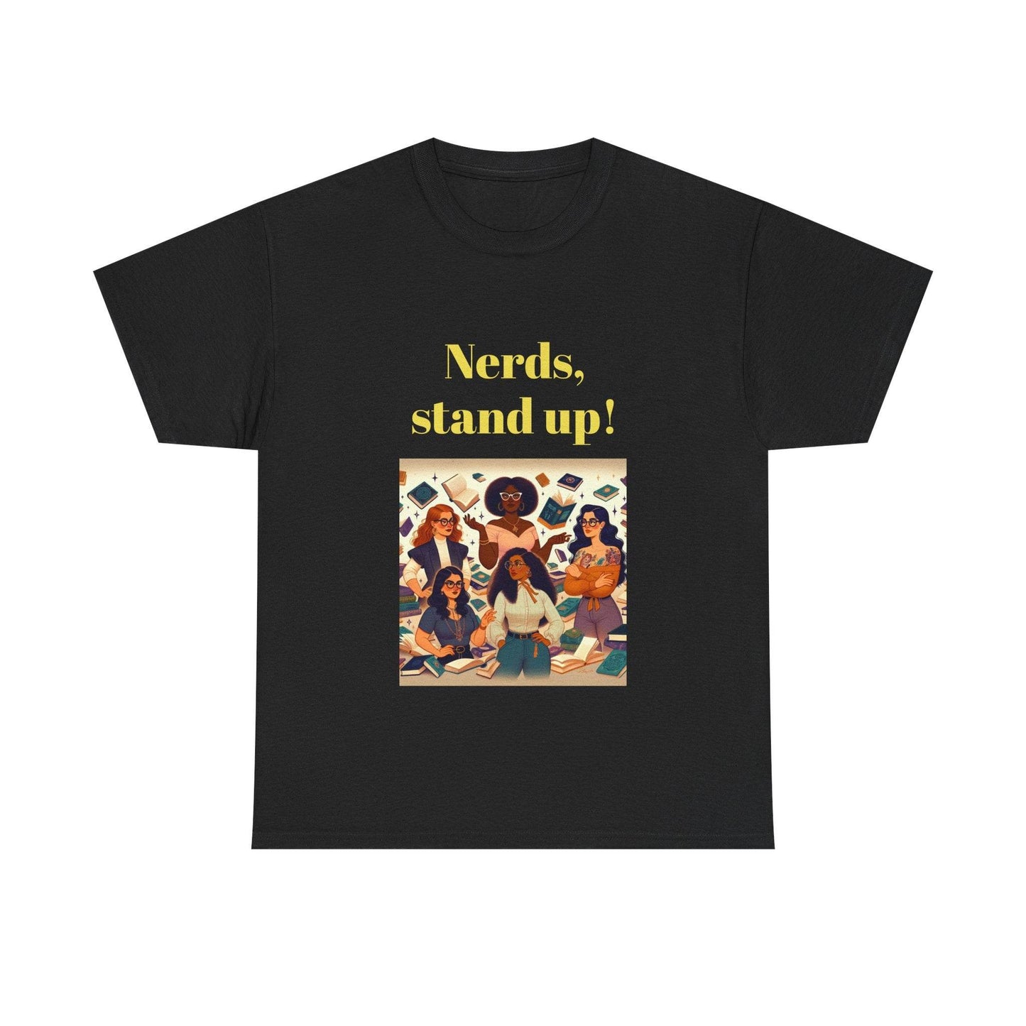Nerds Stand Up - Unisex Heavy Cotton Tee - Book Lovers - The Dreamer's Bookshop.
