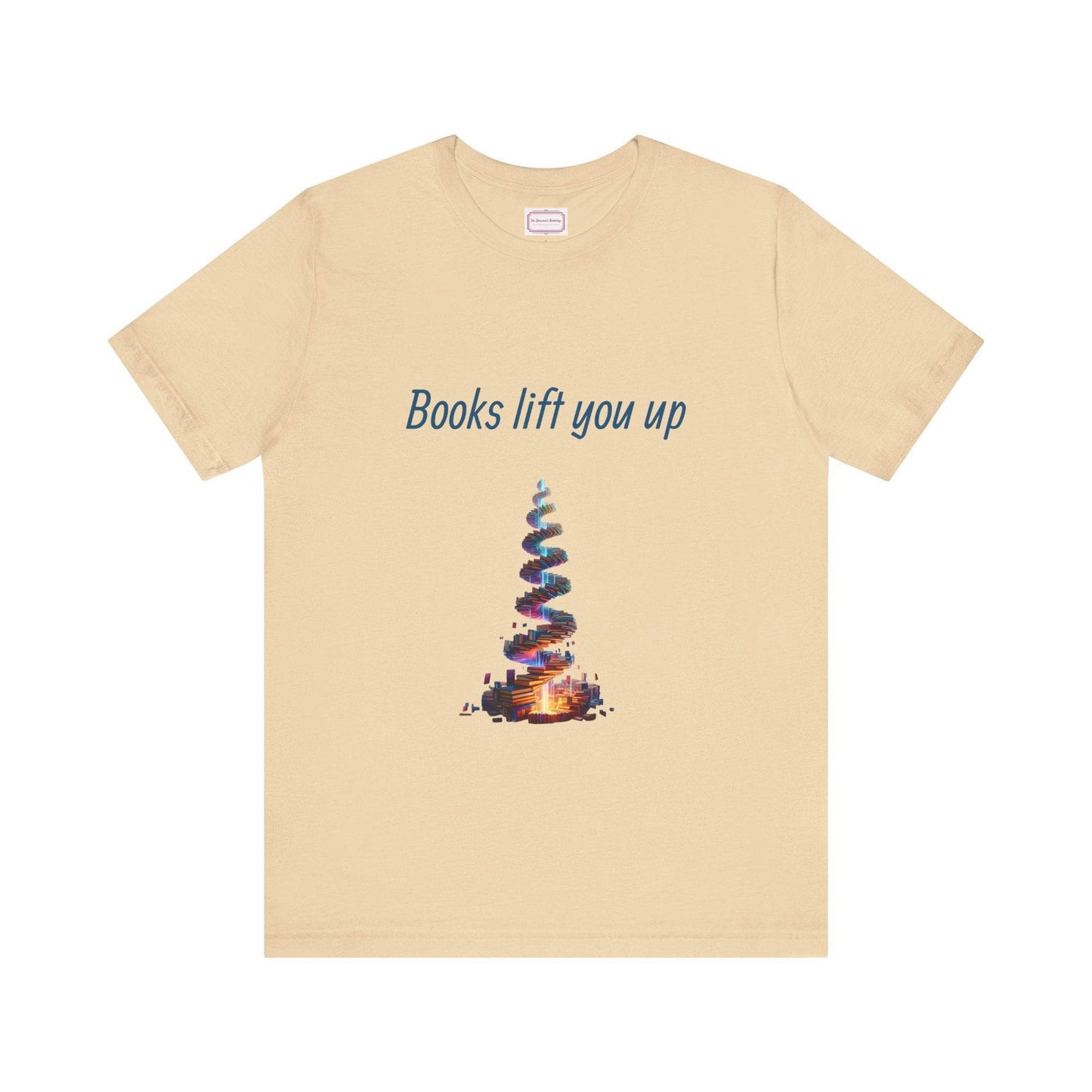 Inspirational Unisex T-shirt - Books Lift You Up - The Dreamer's Bookshop.