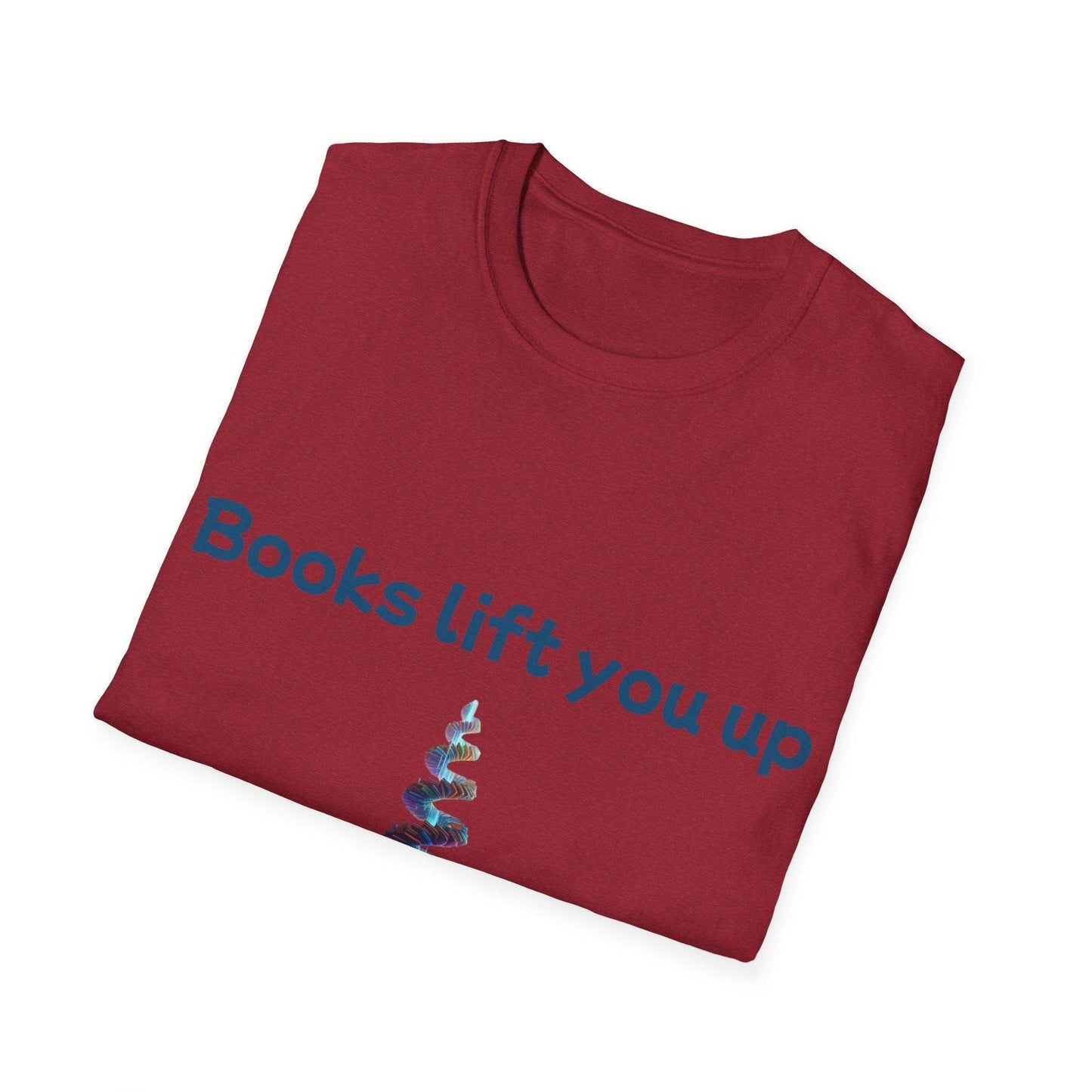 Inspirational Unisex Softstyle T-Shirt - Books Lift You Up - The Dreamer's Bookshop.