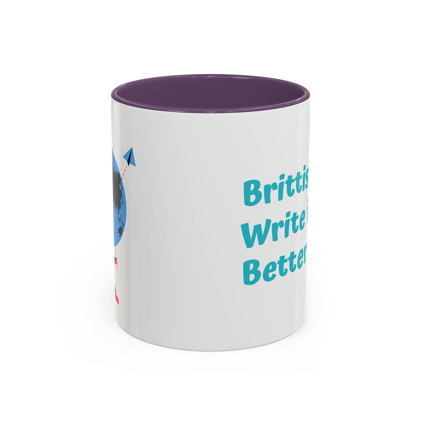 Brittish Gals Write it Better Mug - Gift for Book Lovers