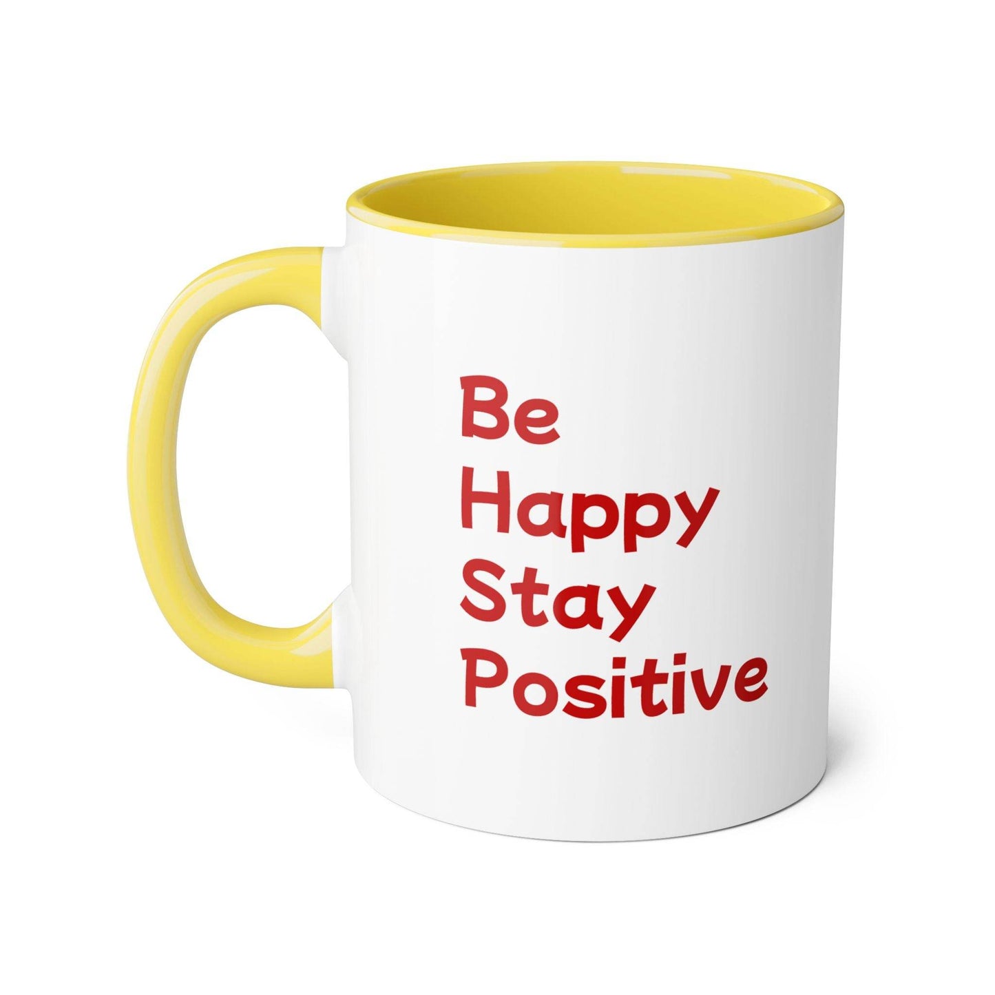 Be Happy Stay Positive Accent Mug - 11oz Coffee Cup for Daily Inspiration - The Dreamer's Bookshop.