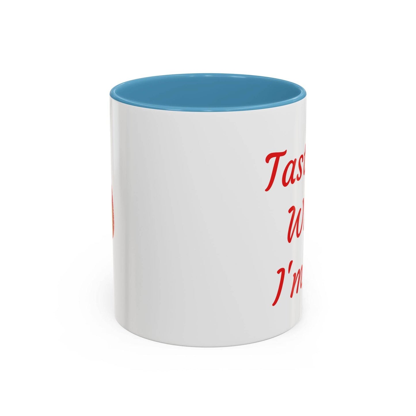 Taste Me While I'm Hot Coffee Mug - 11oz & 15oz Black Accent - The Dreamer's Bookshop.