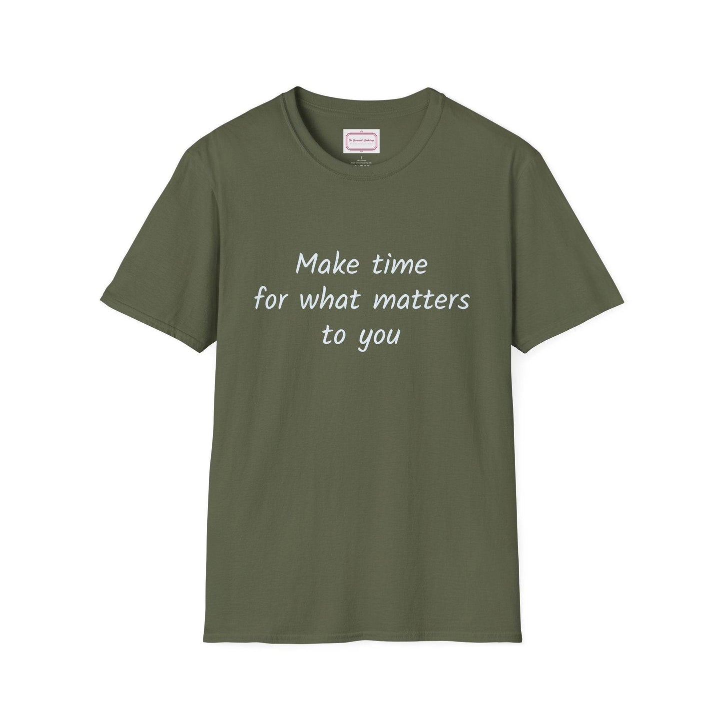 Inspirational Quote Unisex T-Shirt - Make Time - The Dreamer's Bookshop.