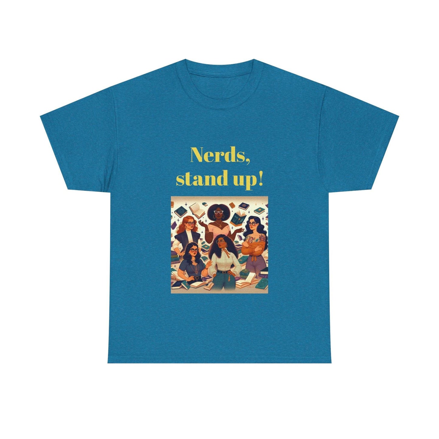 Nerds Stand Up - Unisex Heavy Cotton Tee - Book Lovers - The Dreamer's Bookshop.