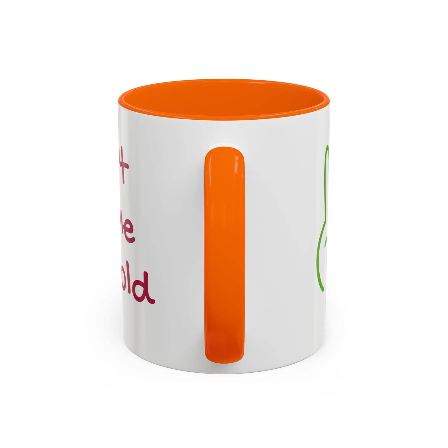 Don't Let Me Get Cold Accent Coffee Mug - Perfect Gift for Coffee Lovers - The Dreamer's Bookshop.