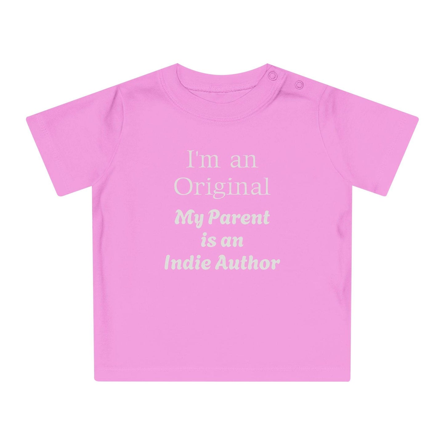 EU - I'm an Original Baby T-Shirt for Future Indie Authors - Cute Baby Apparel - The Dreamer's Bookshop.