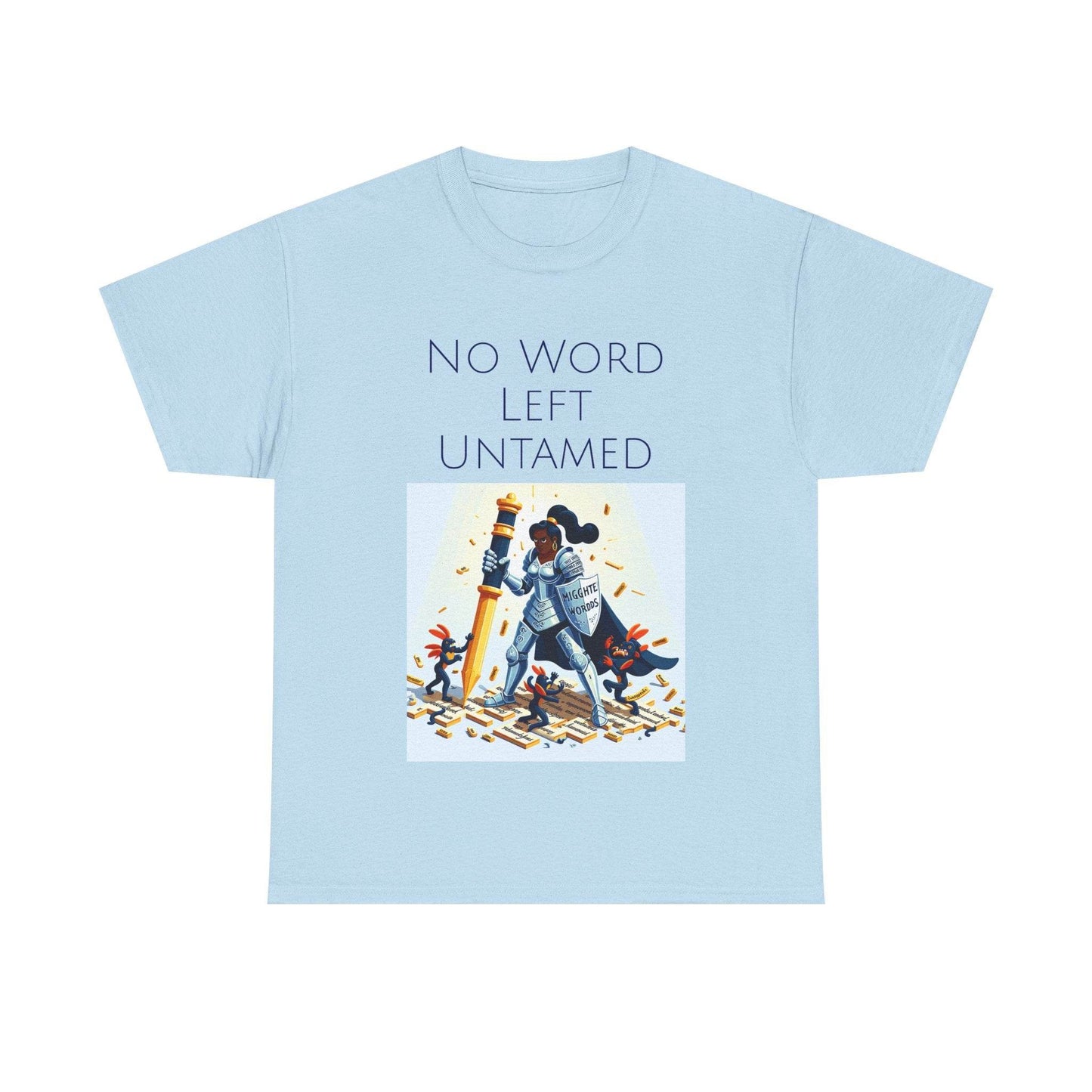 No Word Unisex Heavy Cotton Tee - Creative Writer's Apparel - The Dreamer's Bookshop.