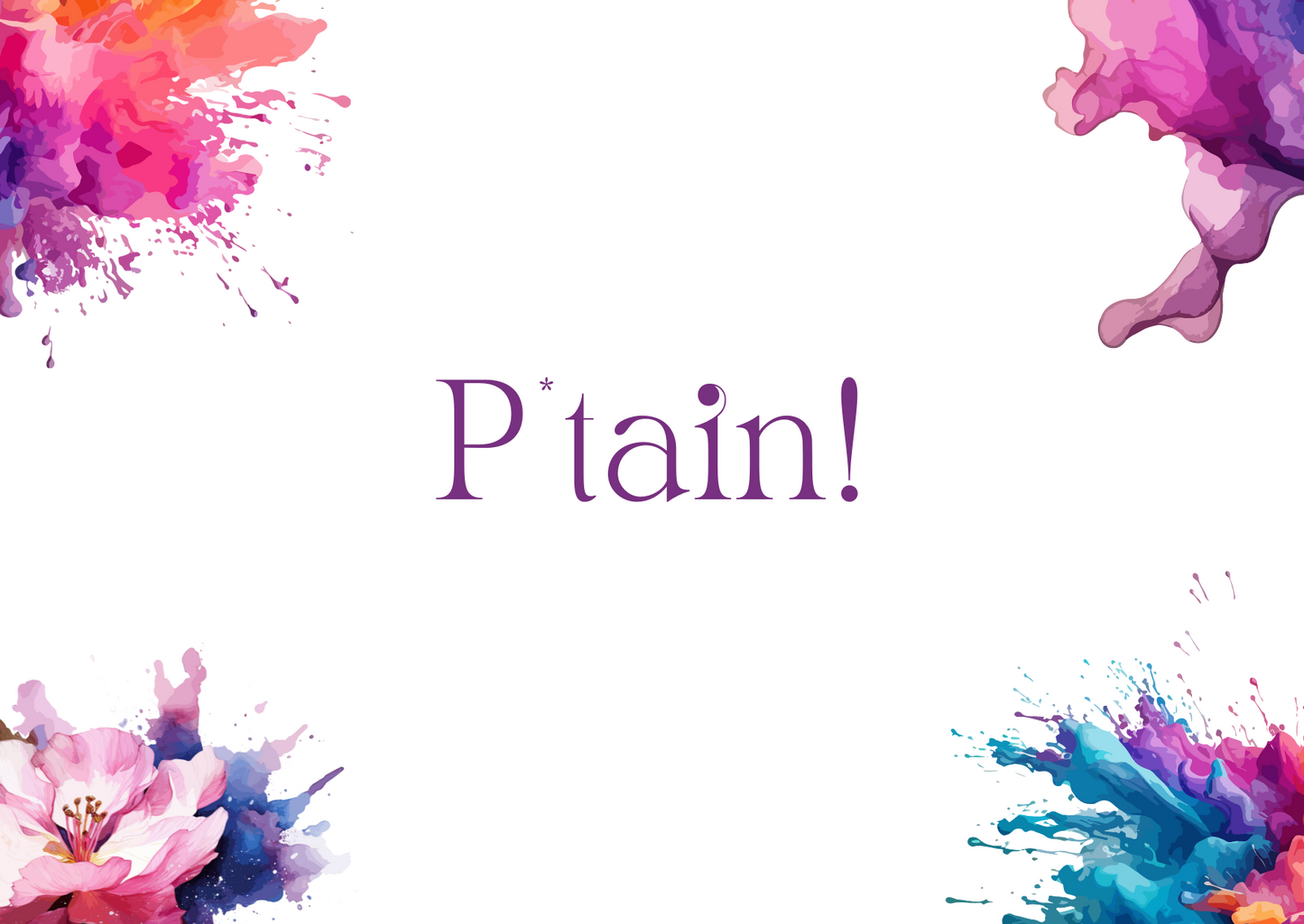 The Dreamer's Bookshop "P*tain" Exclamation Card - The Dreamer's Bookshop.