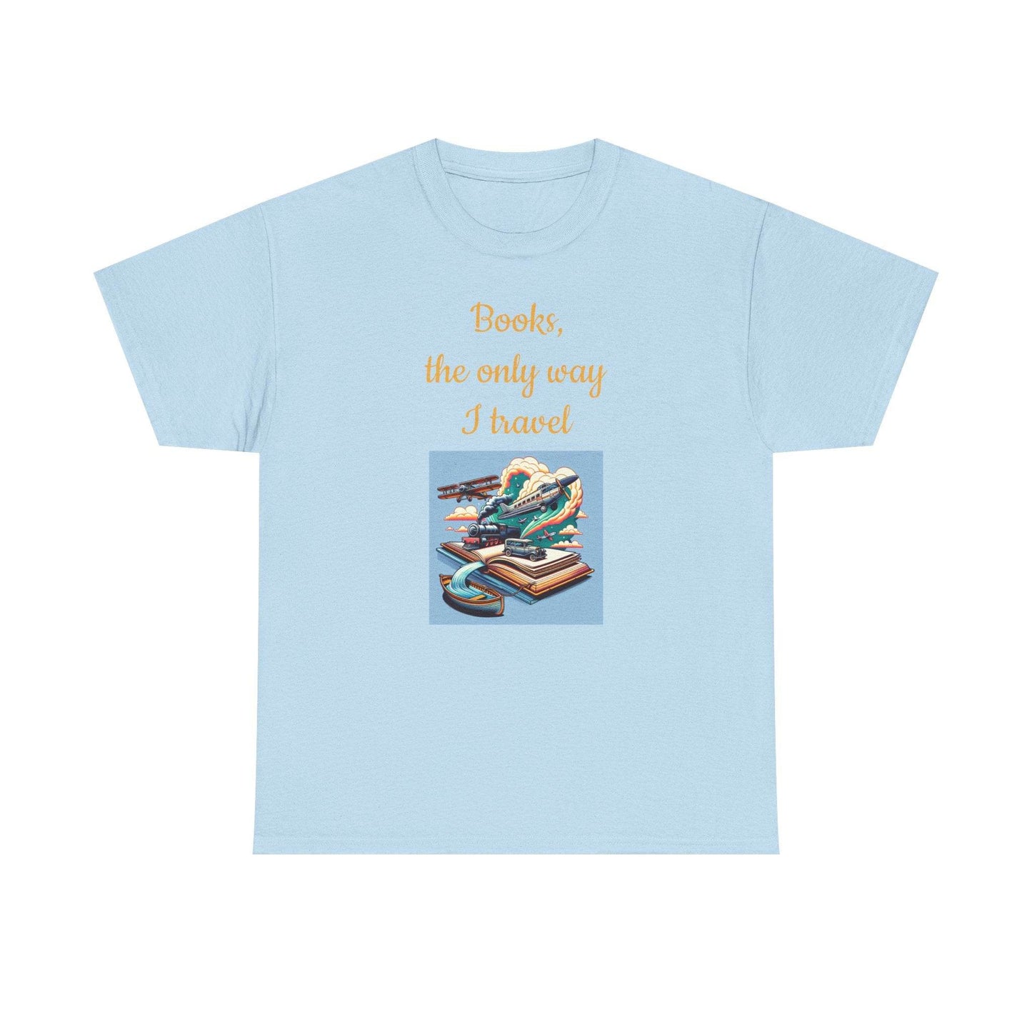 Travel -A Unisex Heavy Cotton Tee - Perfect Gift for Book Lovers - The Dreamer's Bookshop.