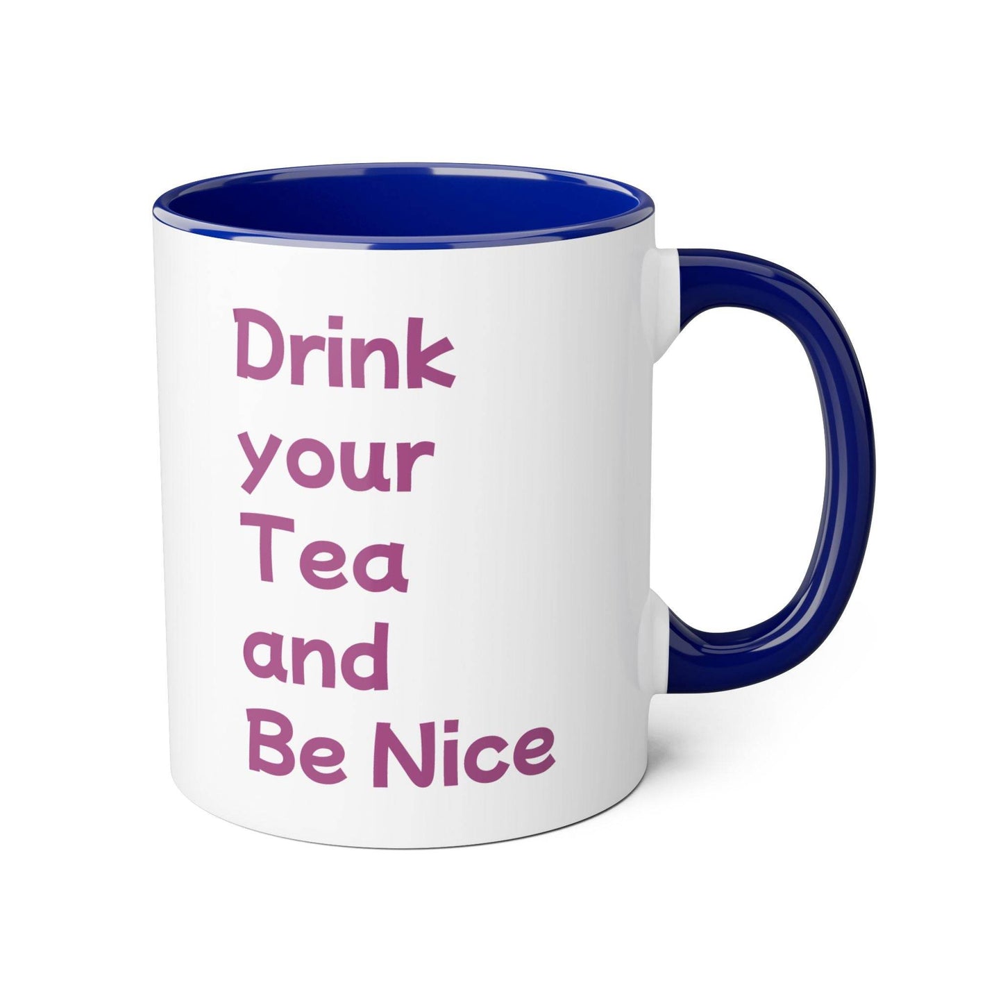 Drink your Tea Mug - 11oz Tea Cup for Cat Lovers - The Dreamer's Bookshop.