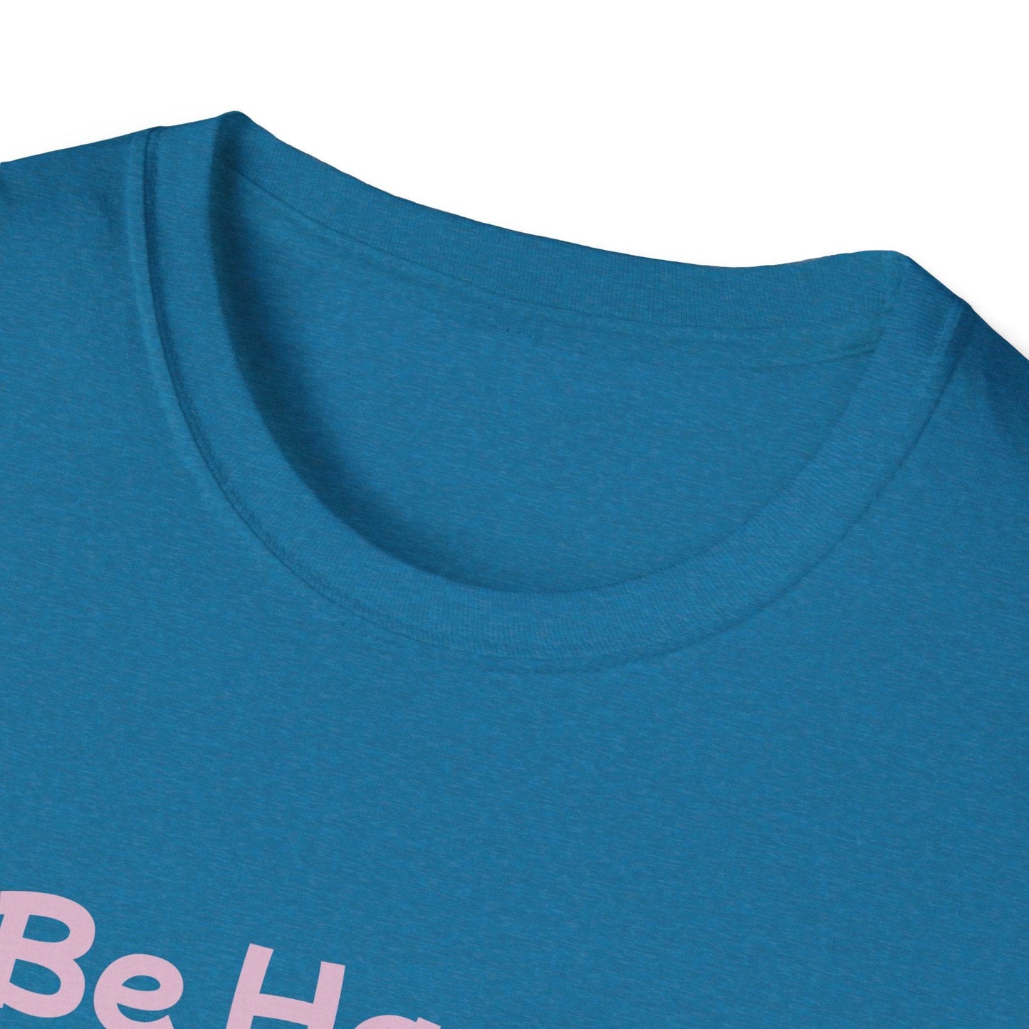 Be Happy Stay Positive Unisex Softstyle T-Shirt - Cheerful Heart Design - The Dreamer's Bookshop.