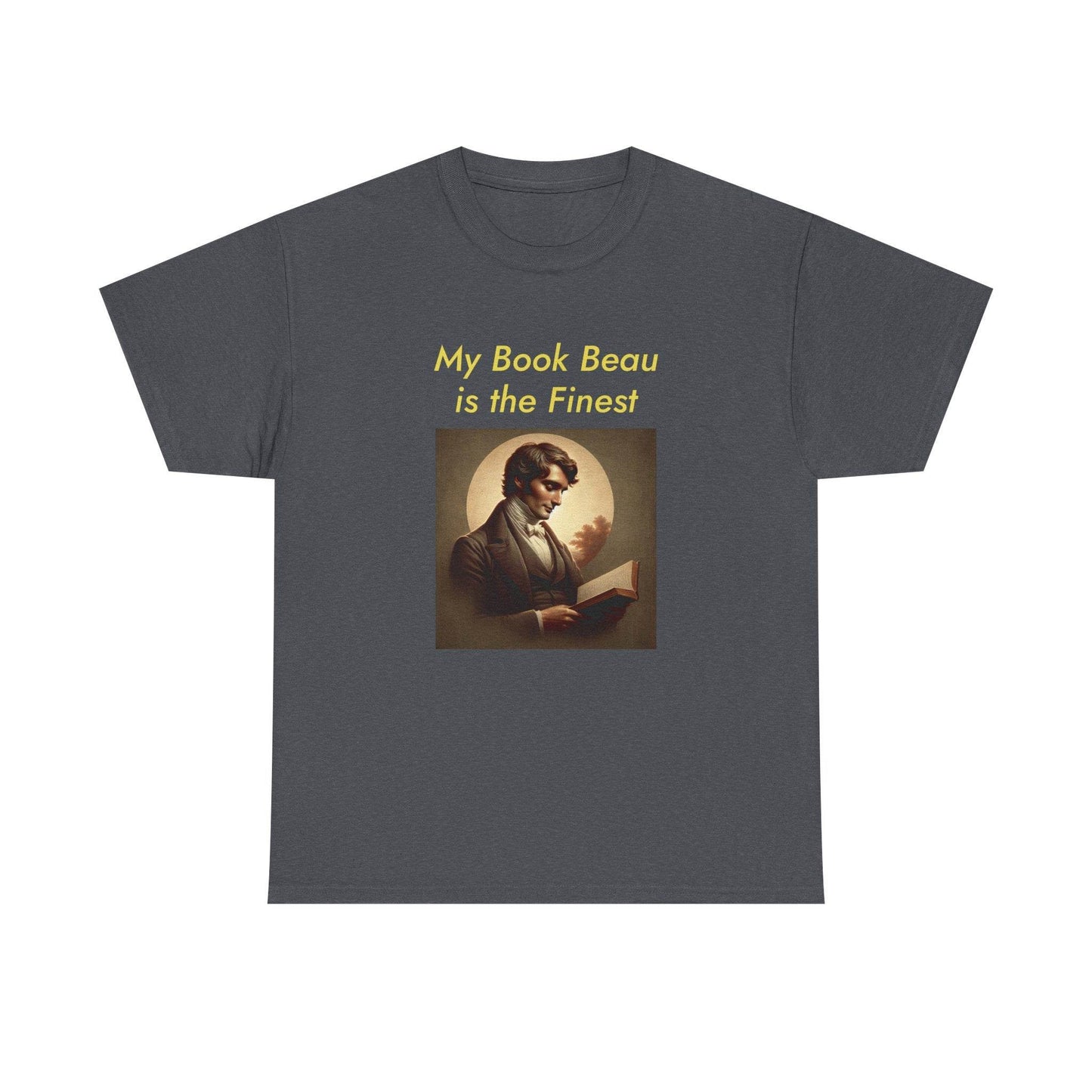 My Book Beau Unisex Cotton Tee - Perfect Gift for Book Lovers - The Dreamer's Bookshop.