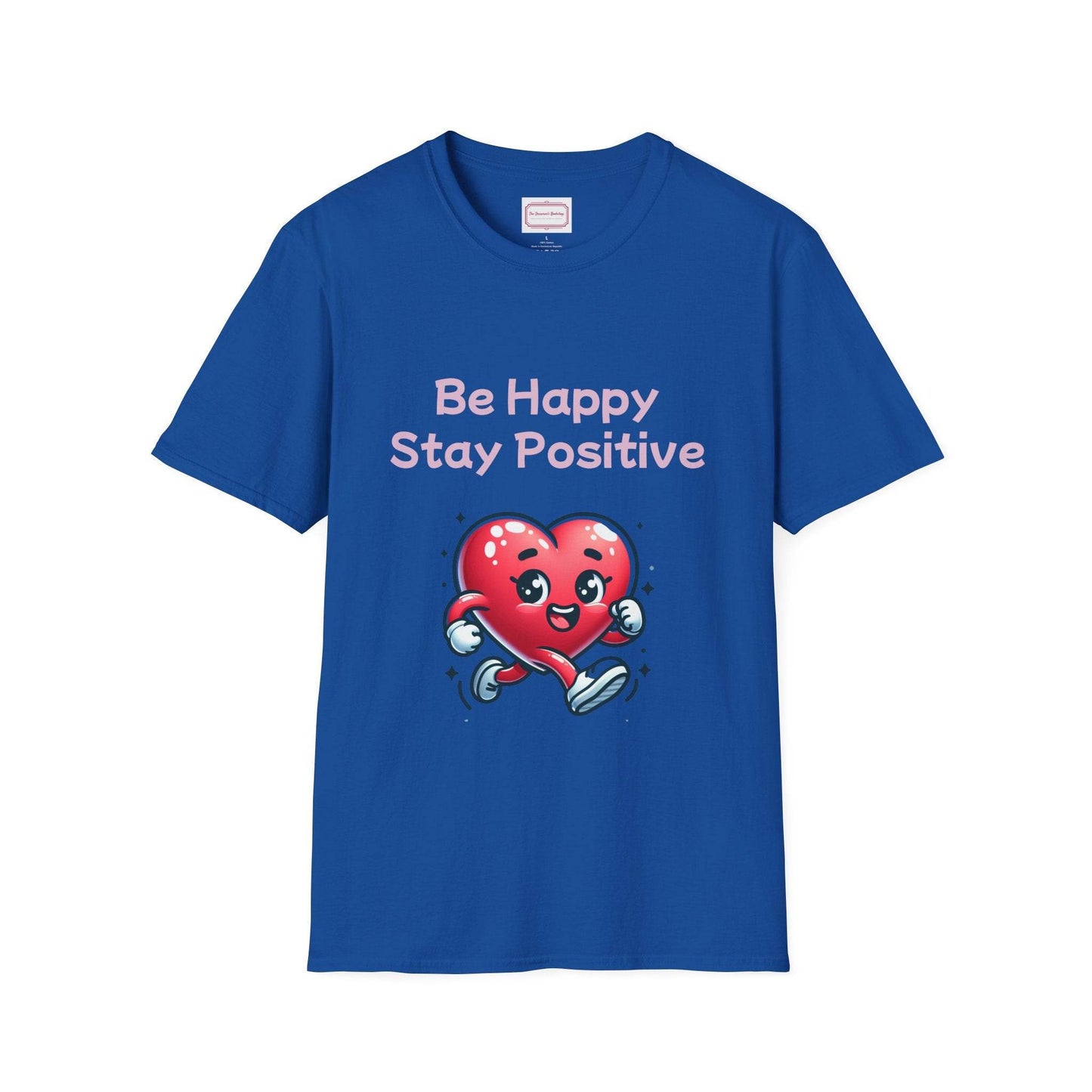 Be Happy Stay Positive T-Shirt - Unisex Softstyle Graphic Tee - The Dreamer's Bookshop.