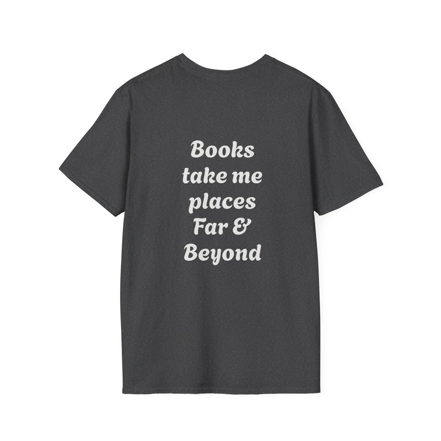 Unisex Softstyle T-Shirt - 'I'm a Traveller of Worlds' & 'Books Take Me Places Far & Beyond' - The Dreamer's Bookshop.