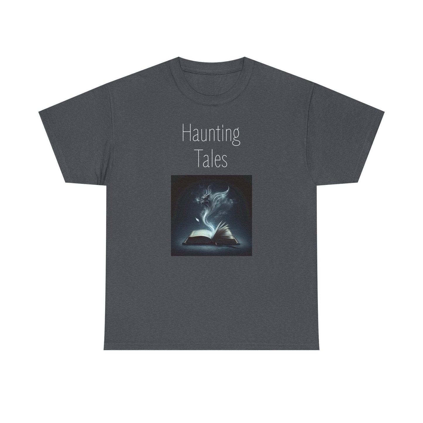 Haunting Tales - A Unisex Heavy Cotton Tee - Perfect Gift for Book Lovers - The Dreamer's Bookshop.
