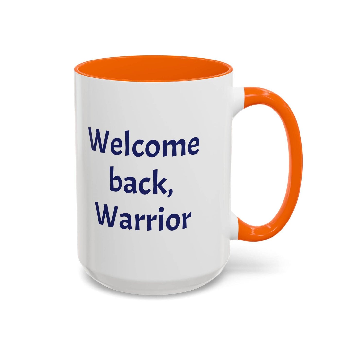 Welcome back, Warrior Mug - Perfect Gift for Chronic Illness Warriors - The Dreamer's Bookshop.