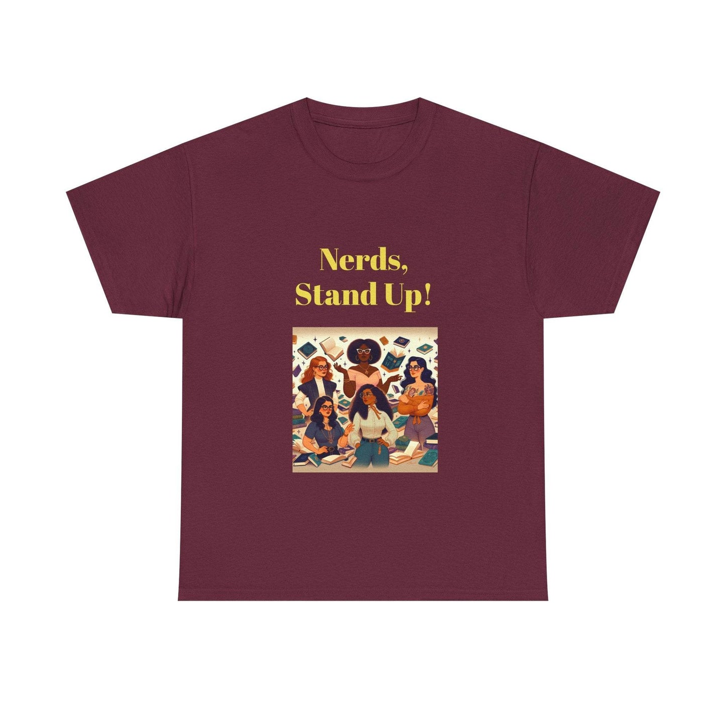 Nerds Stand Up - Unisex Heavy Cotton Tee - Book Lovers - The Dreamer's Bookshop.