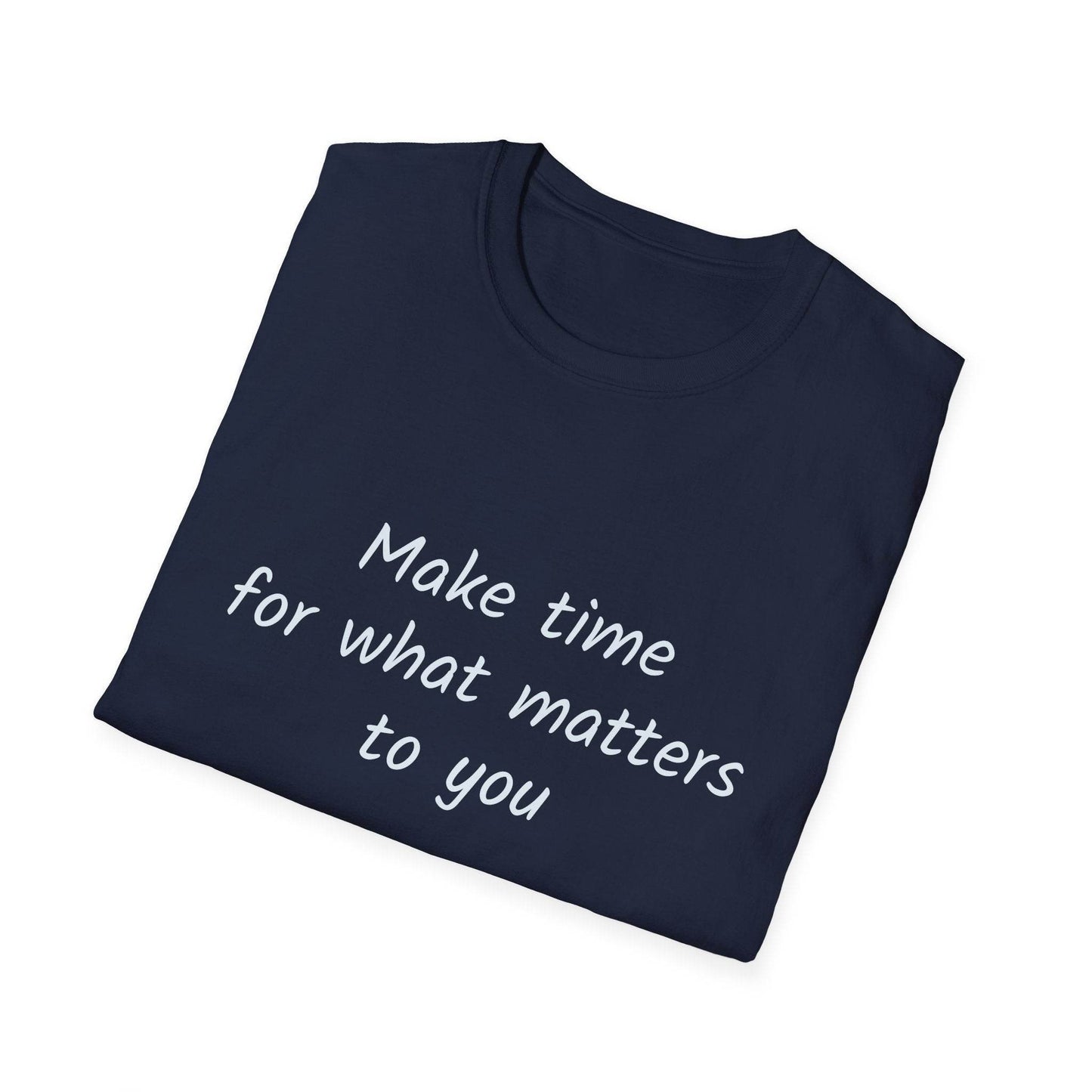 Motivational Unisex Softstyle T-Shirt - Make Time - The Dreamer's Bookshop.